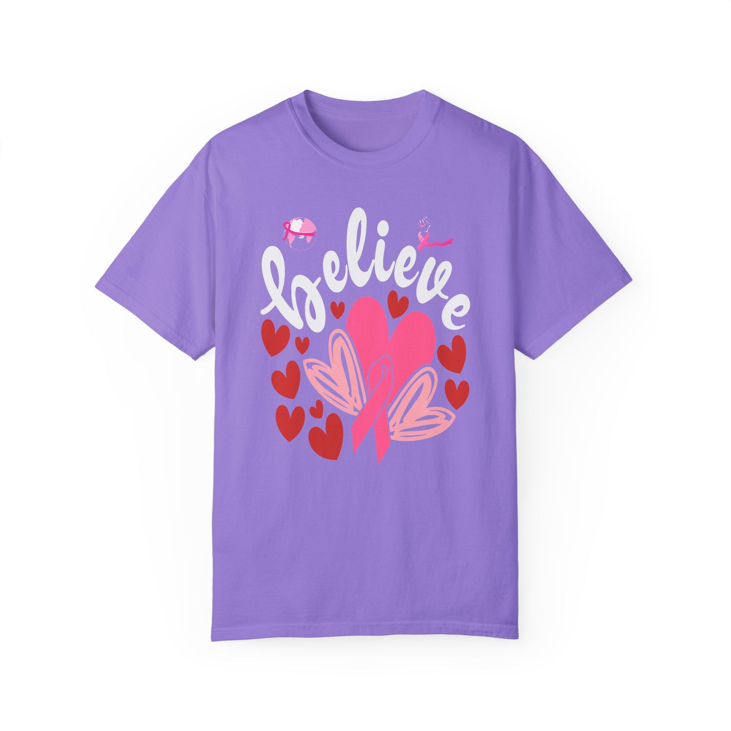 Believe in Love - Breast Cancer Awareness Support Tee