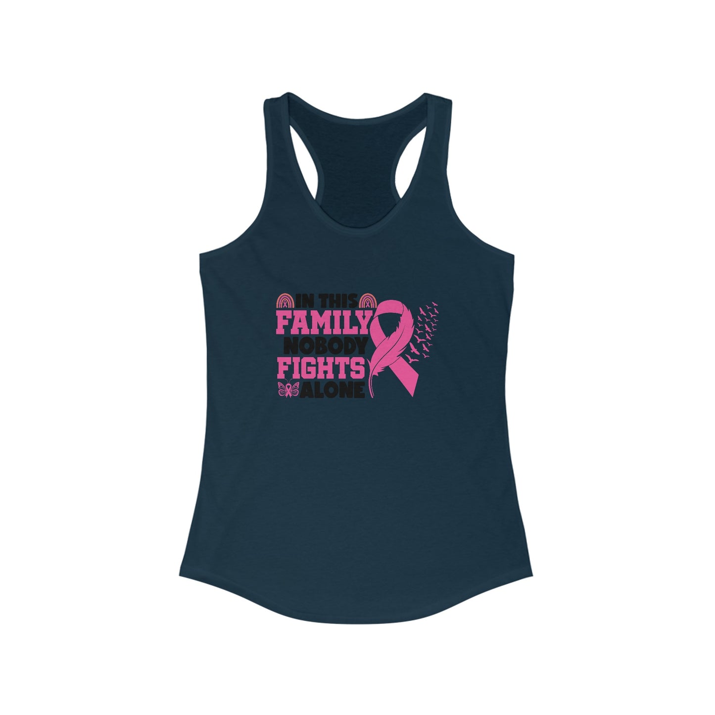 Empowerment Pink Ribbon Tank Top - Support Breast Cancer Awareness Nobody Fights Alone’ Family Support