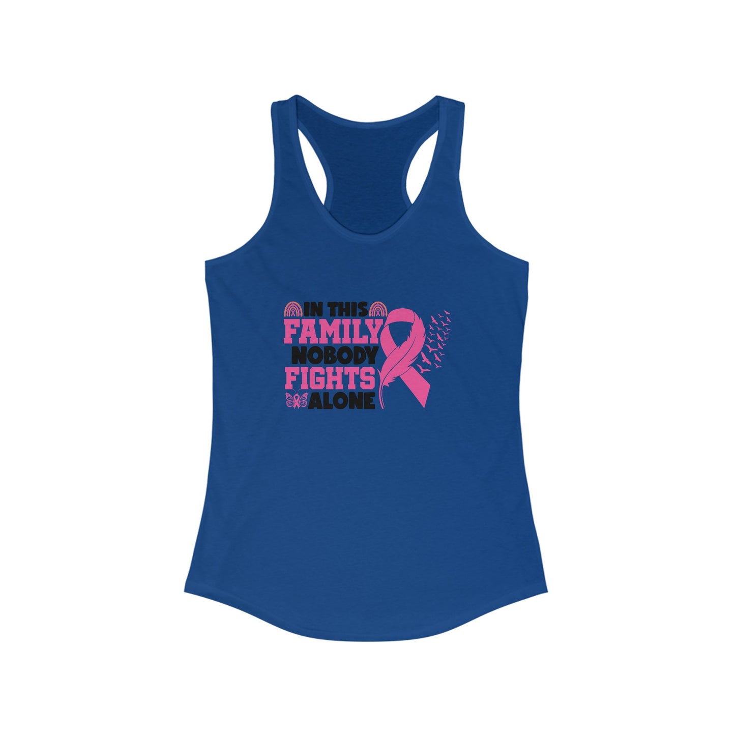 Empowerment Pink Ribbon Tank Top - Support Breast Cancer Awareness Nobody Fights Alone’ Family Support