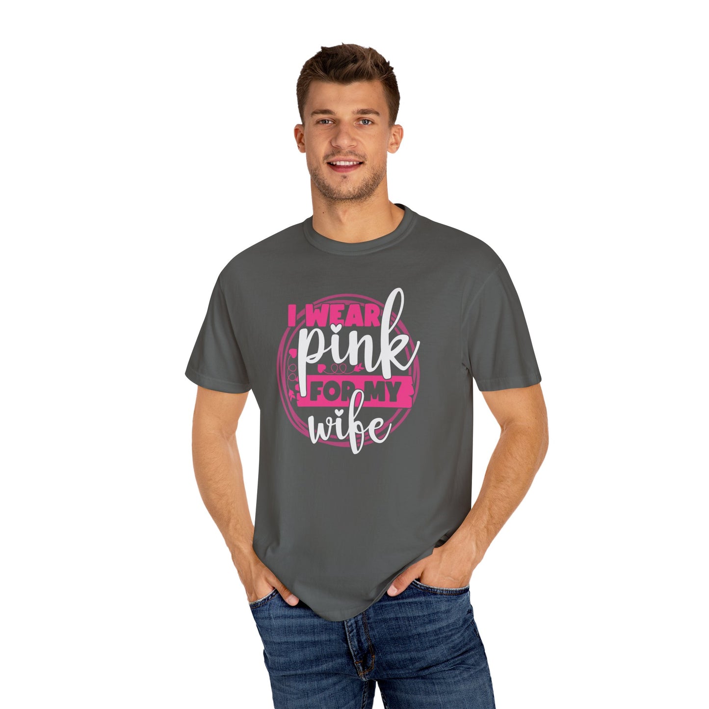 I Wear Pink For My Wife - Supportive Breast Cancer Awareness T-Shirt