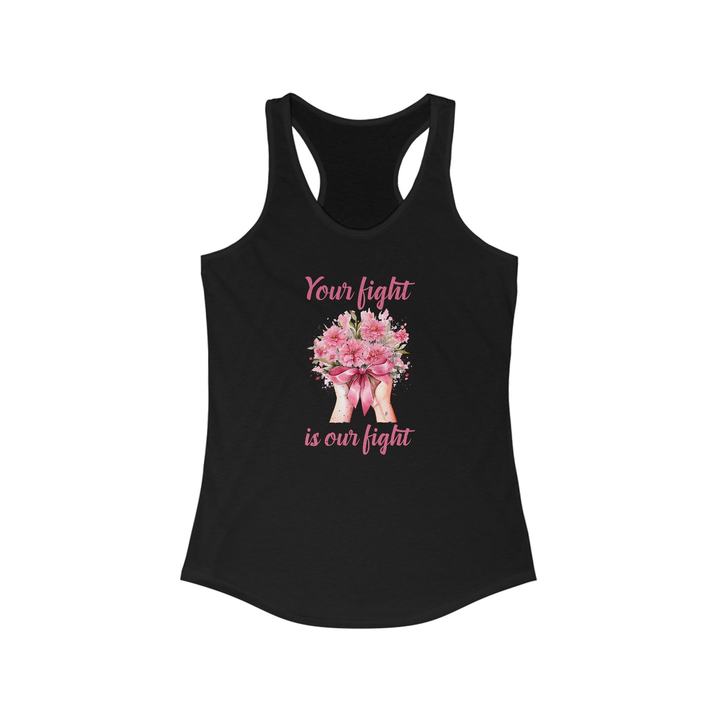 Your Fight is Our Fight - Women’s Cancer Awareness Tank Top