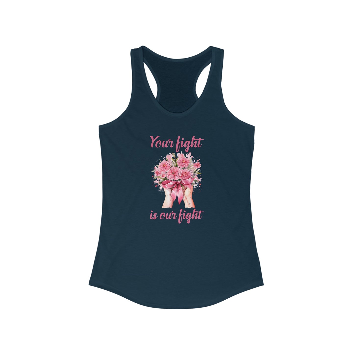 Your Fight is Our Fight - Women’s Cancer Awareness Tank Top
