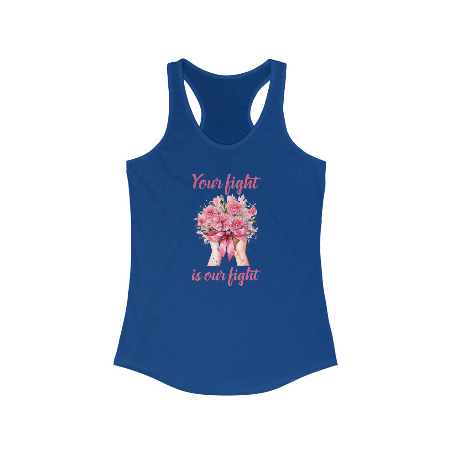 Your Fight is Our Fight - Women’s Cancer Awareness Tank Top