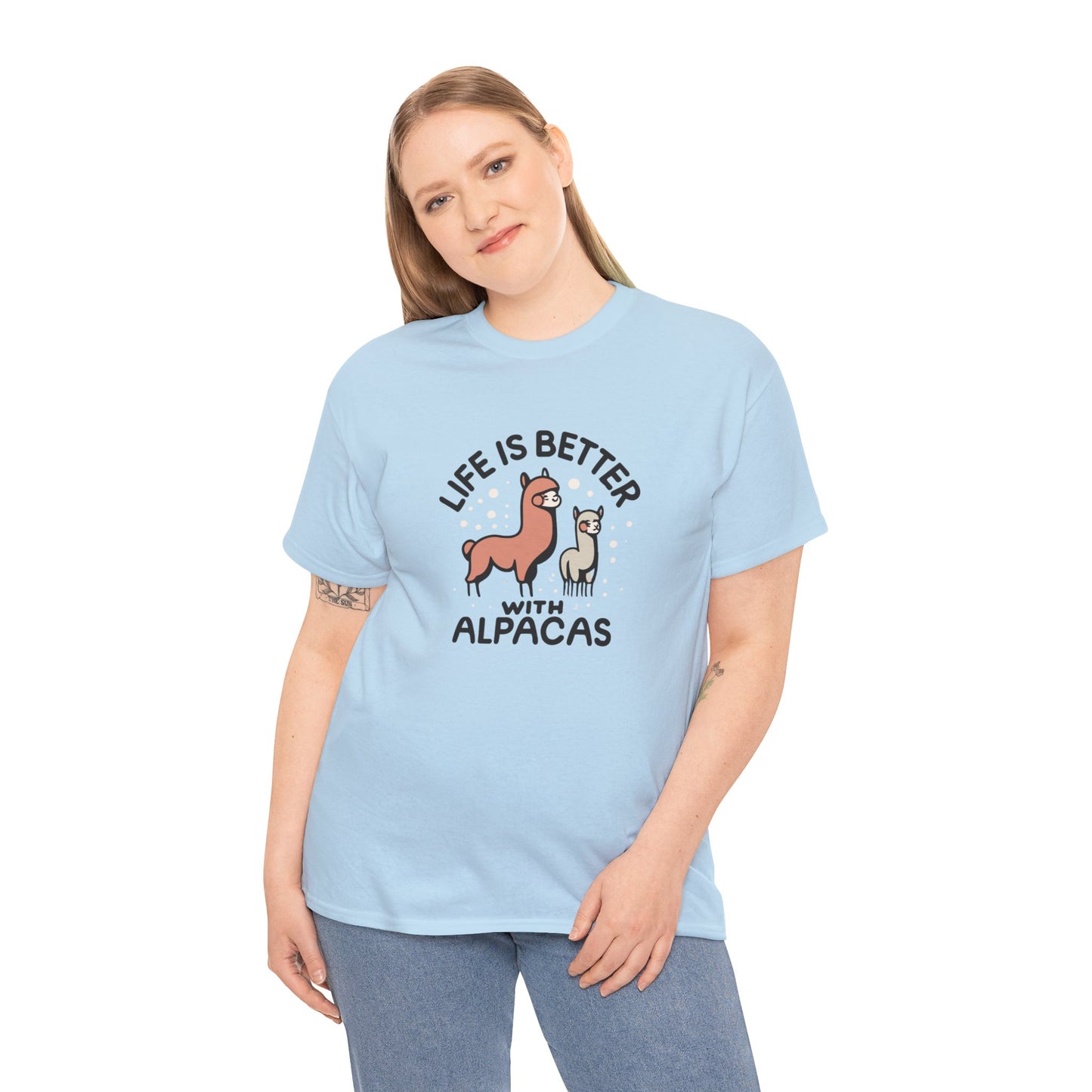 Life is Better with Alpacas - Whimsical T-Shirt for Animal Lover