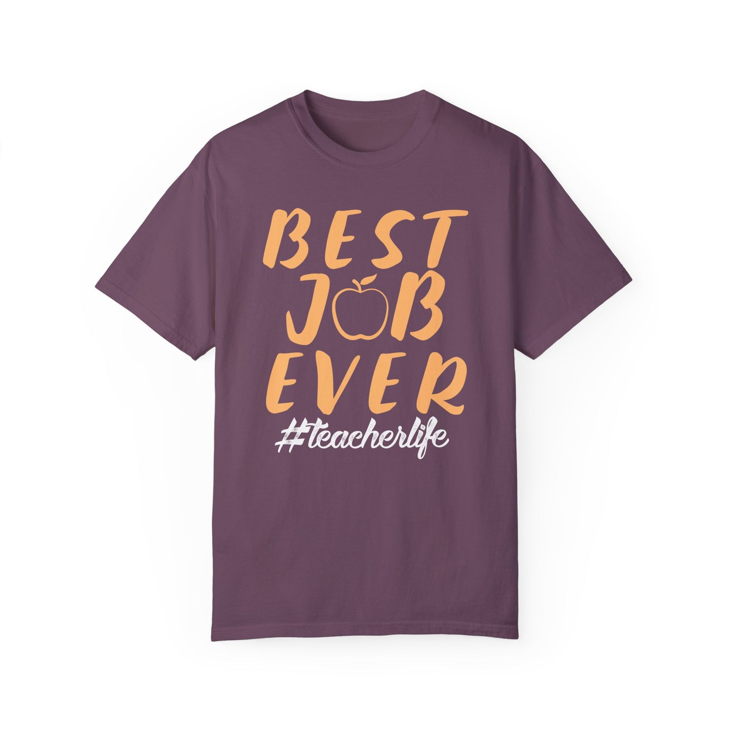 Best Job Ever - Inspirational T-Shirt with Apple Design teachers life