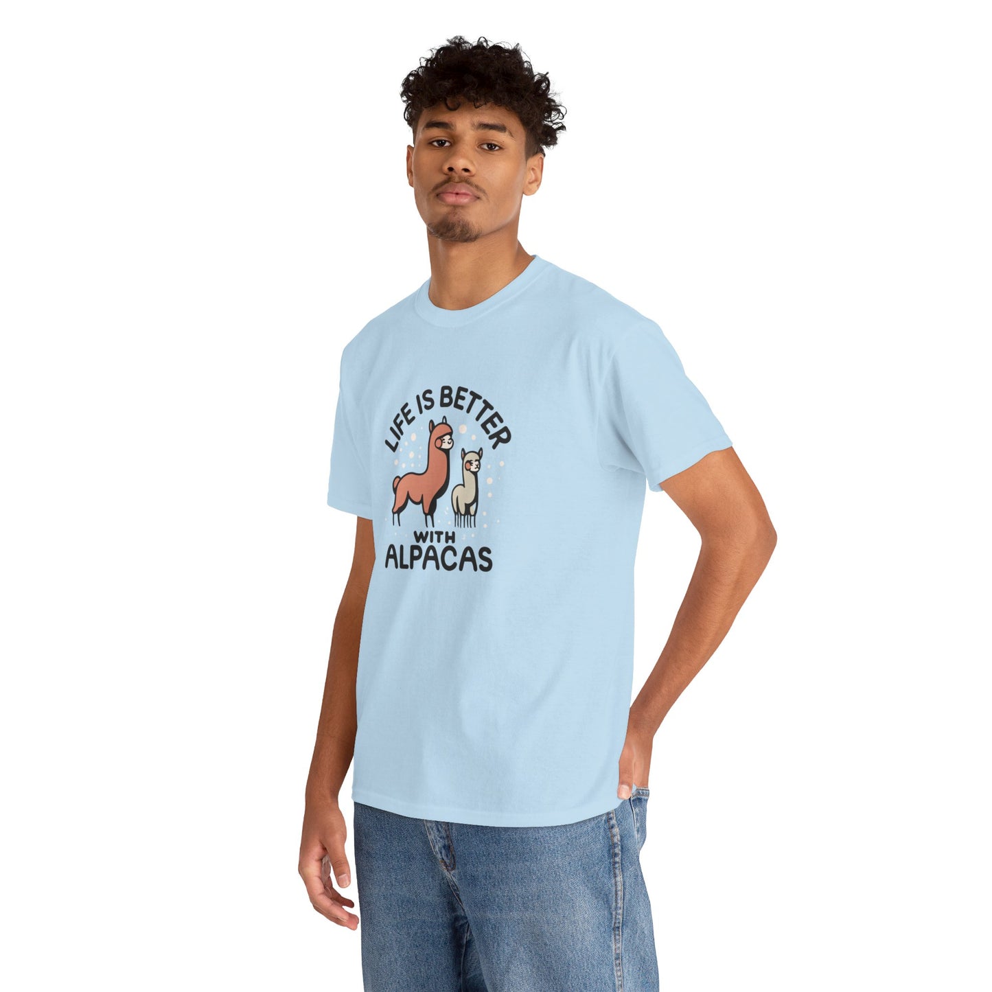 Life is Better with Alpacas - Whimsical T-Shirt for Animal Lover