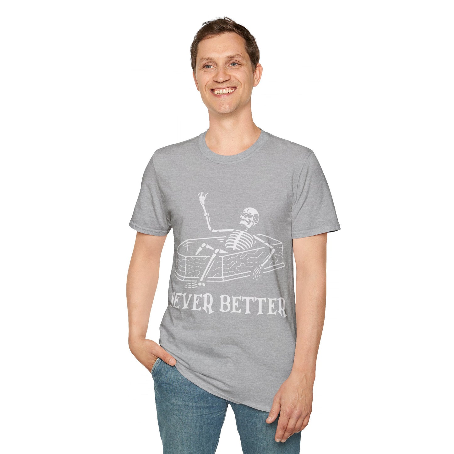 NEVER BETTER - Skeleton in Coffin Halloween Unisex Softstyle T-Shirt