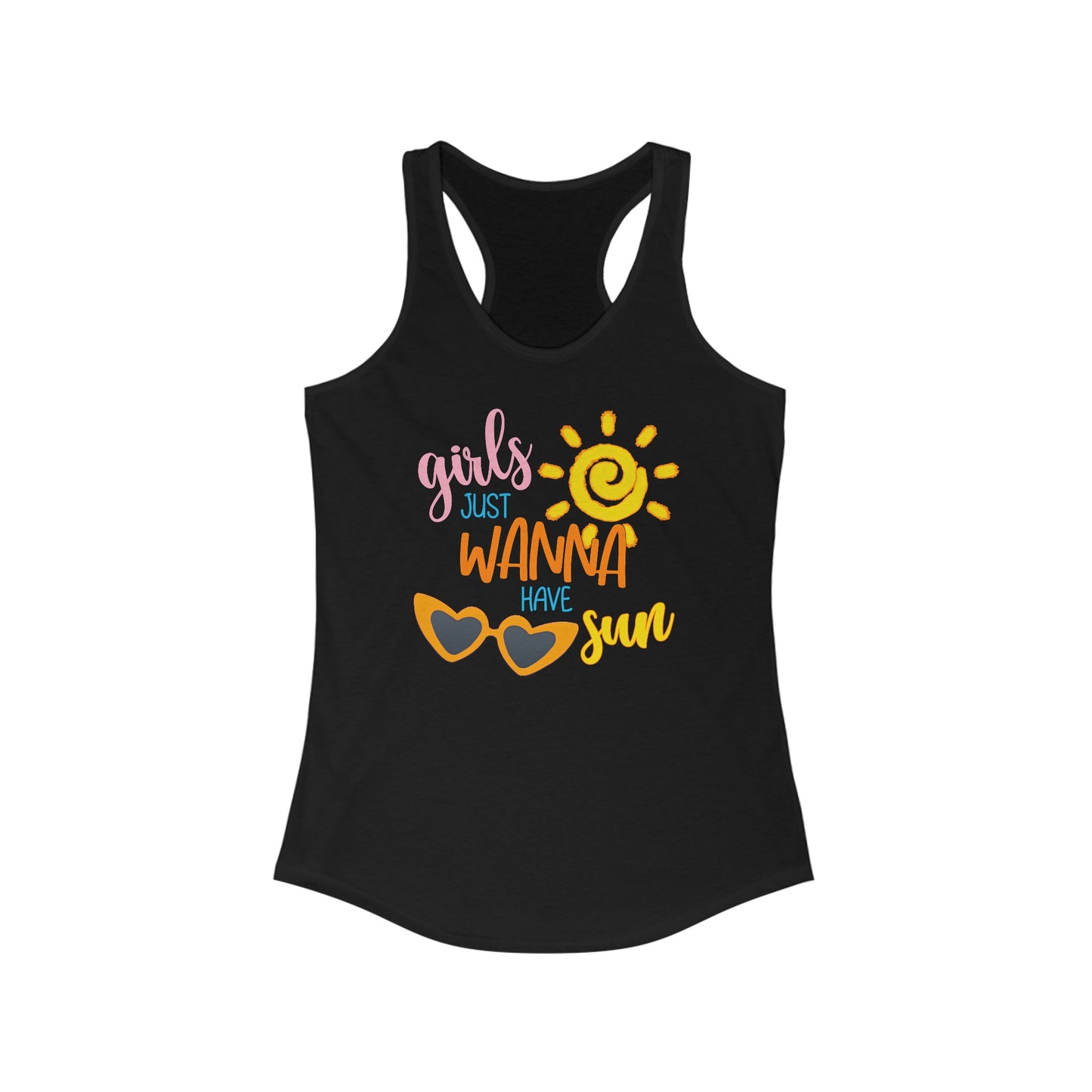 Girls Just Wanna Have Sun” - Summer Fun Women’s Tank Top