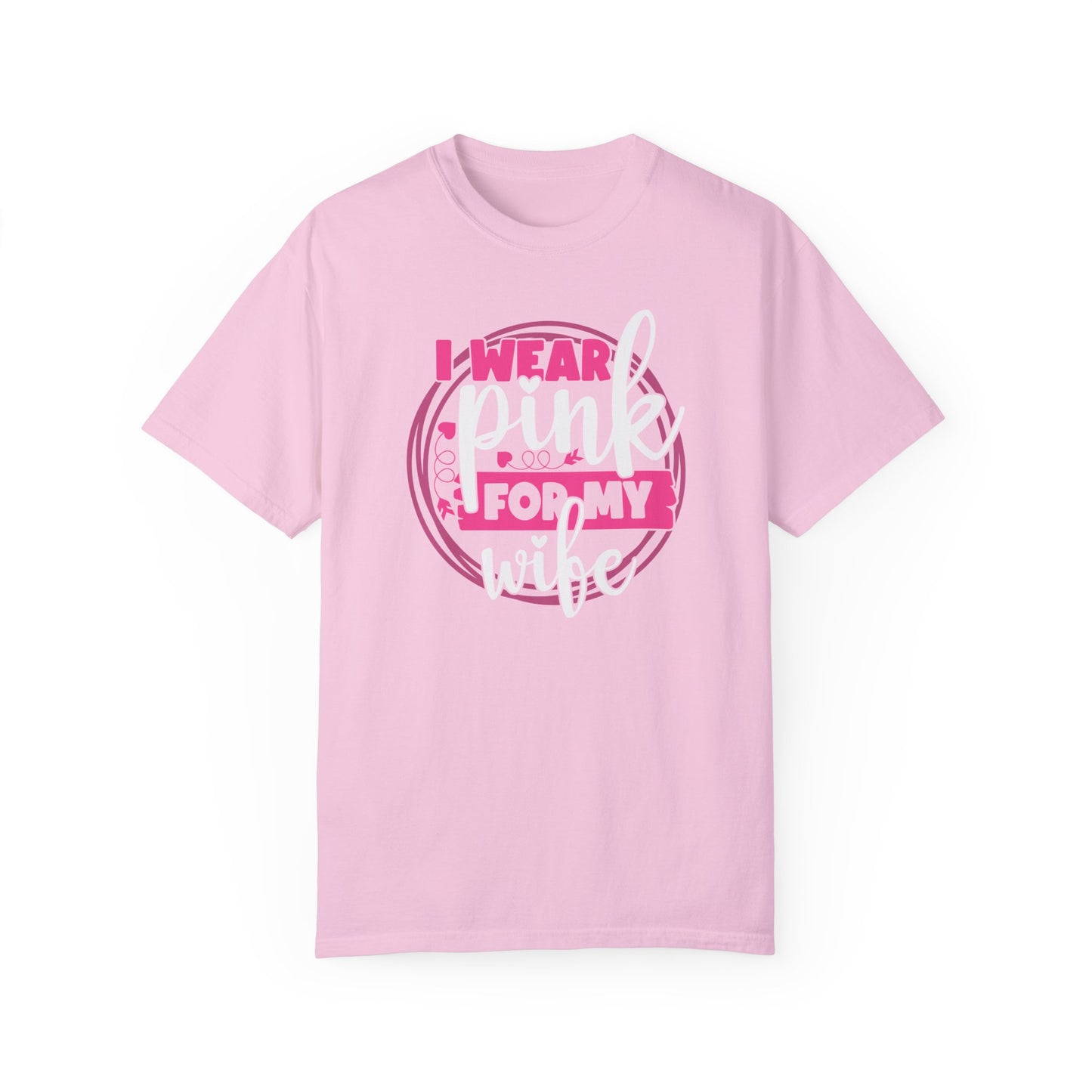 I Wear Pink For My Wife - Supportive Breast Cancer Awareness T-Shirt