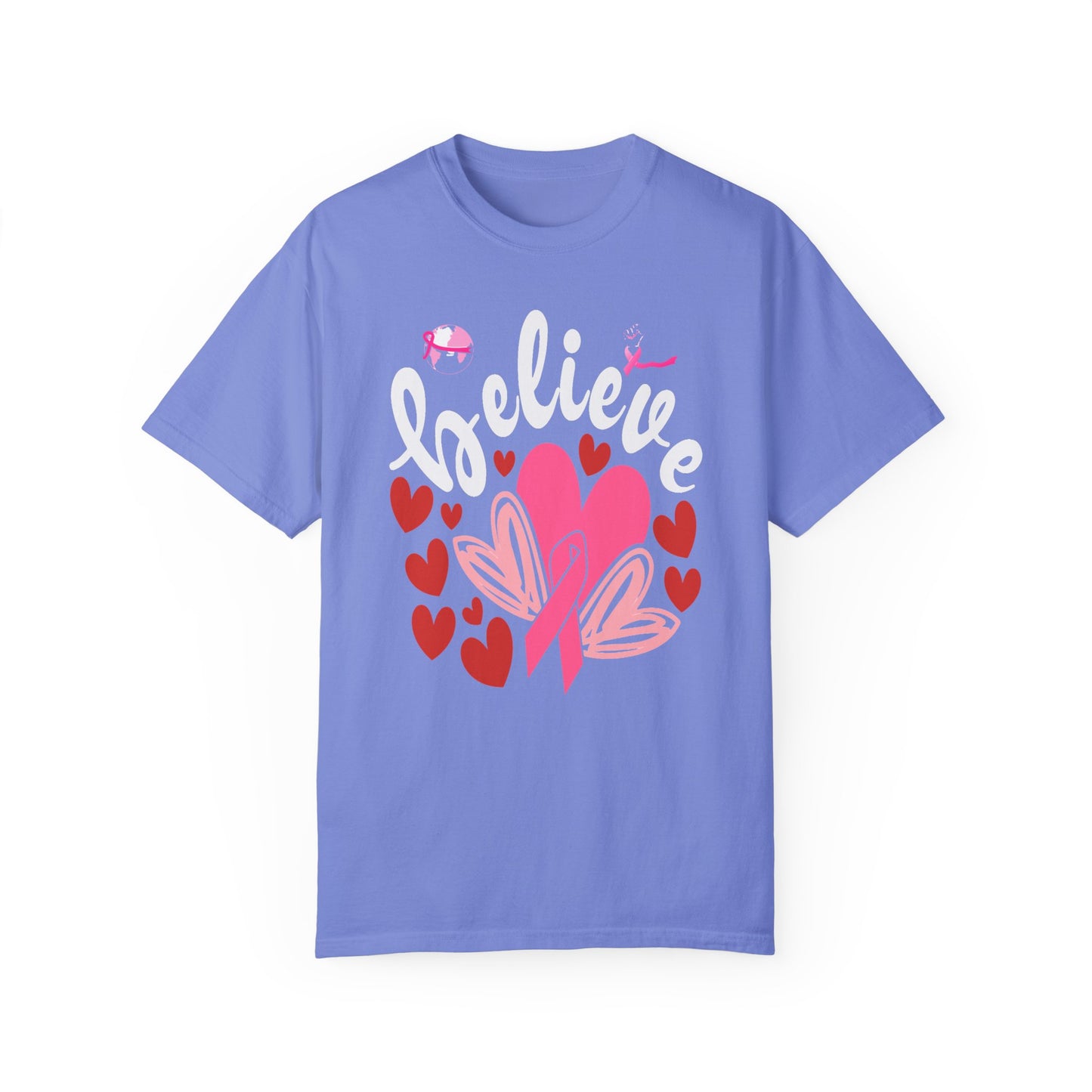 Believe in Love - Breast Cancer Awareness Support Tee