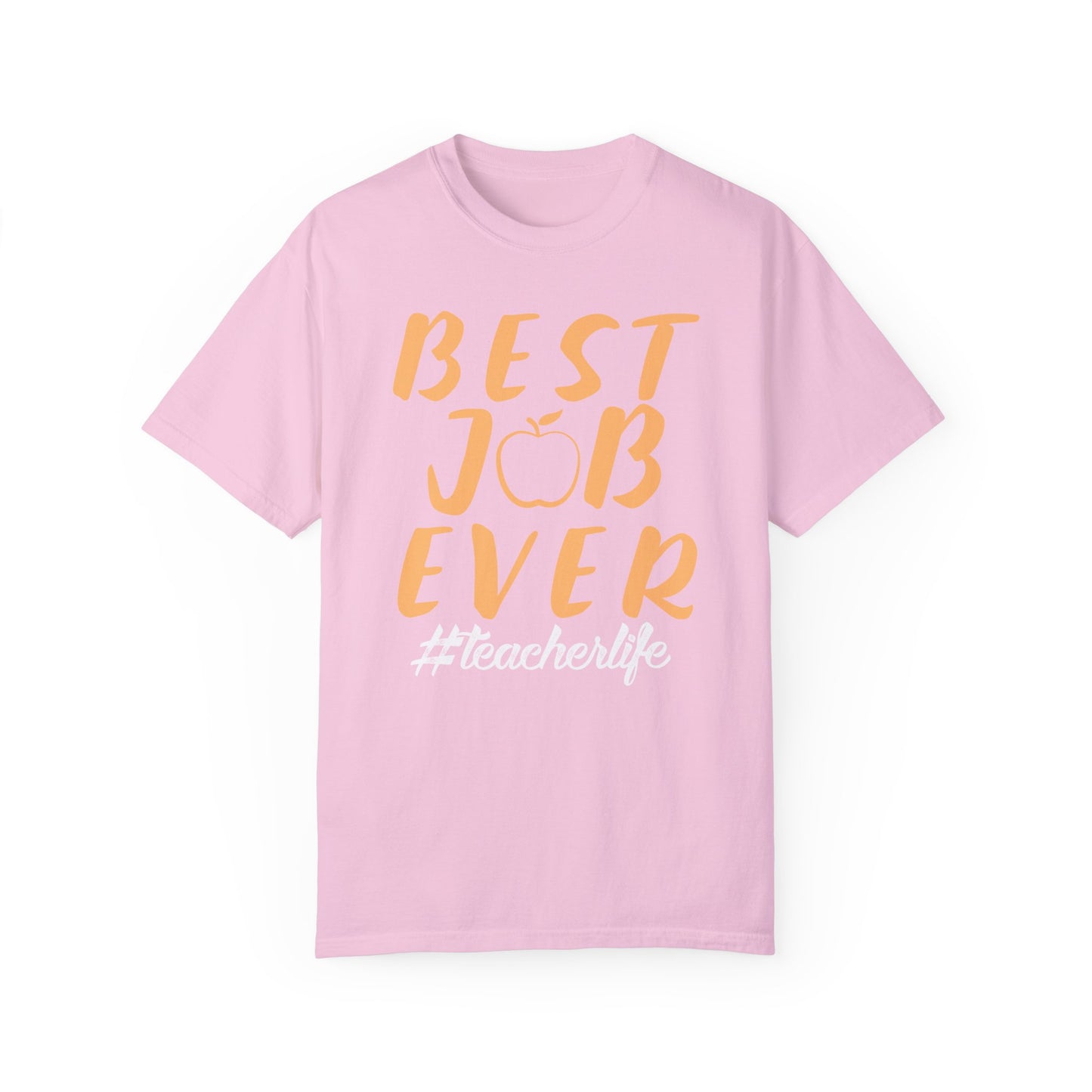 Best Job Ever - Inspirational T-Shirt with Apple Design teachers life