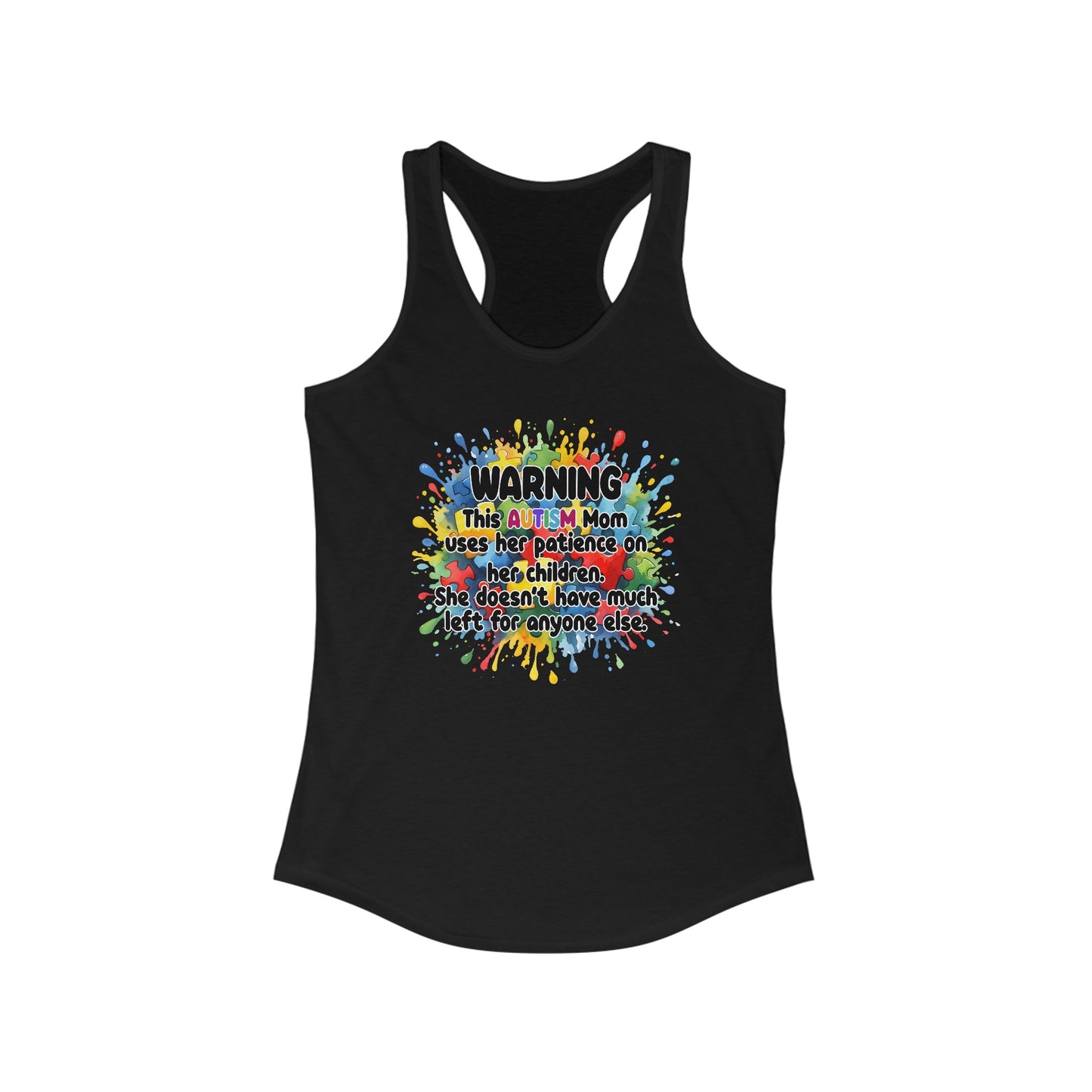 Autism Mom Patience - Women’s Tank Top with Colorful Splash Design