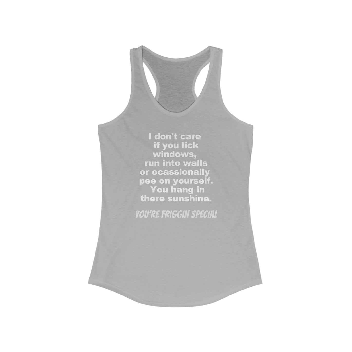 You’re Friggin Special” - Humorous & Uplifting Women’s Tank Top