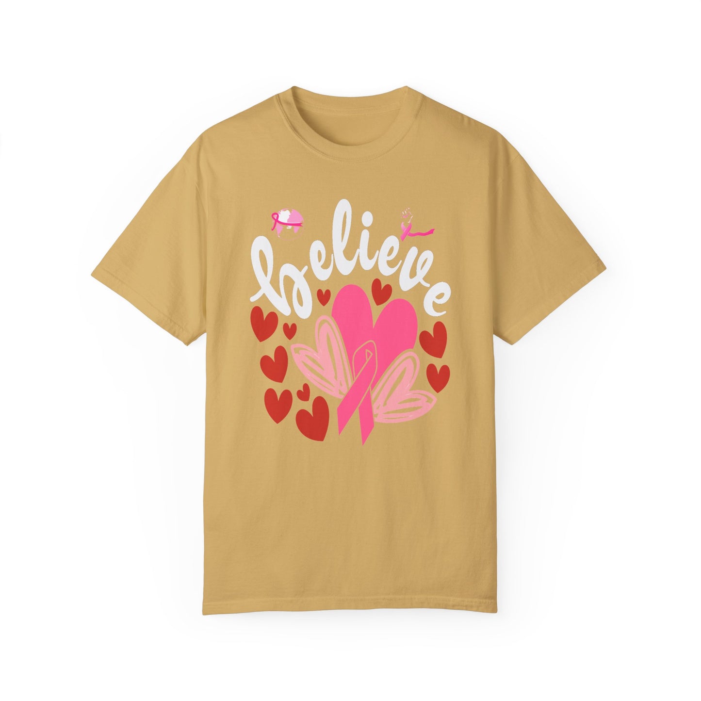 Believe in Love - Breast Cancer Awareness Support Tee