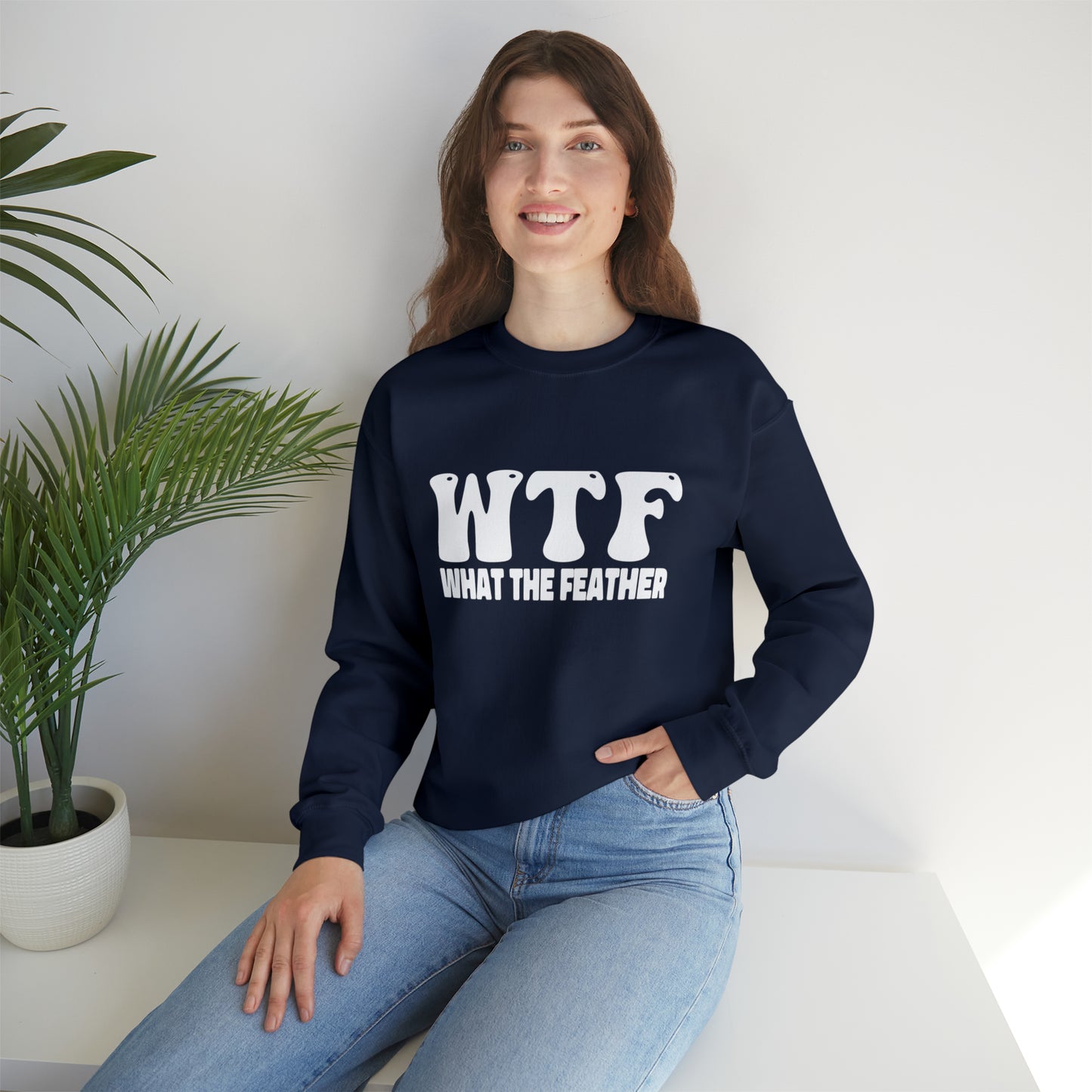 W.T.F. What The Feather unisex Crewneck Sweatshirt, Women's mens Sweater, Casual, Funny, Humor, Sweatshirt