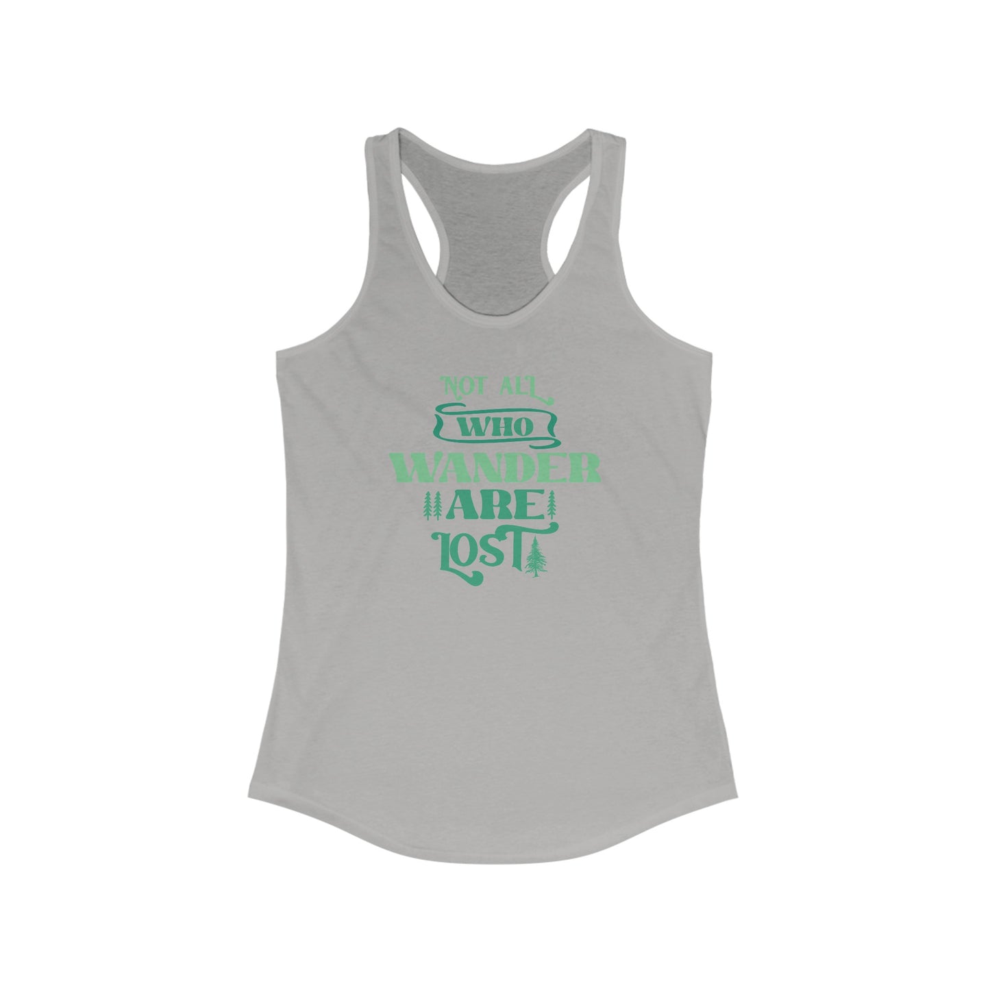 Women’s ‘Not All Who Wander Are Lost’ Tank Top – Embrace Your Adventurous Spirit