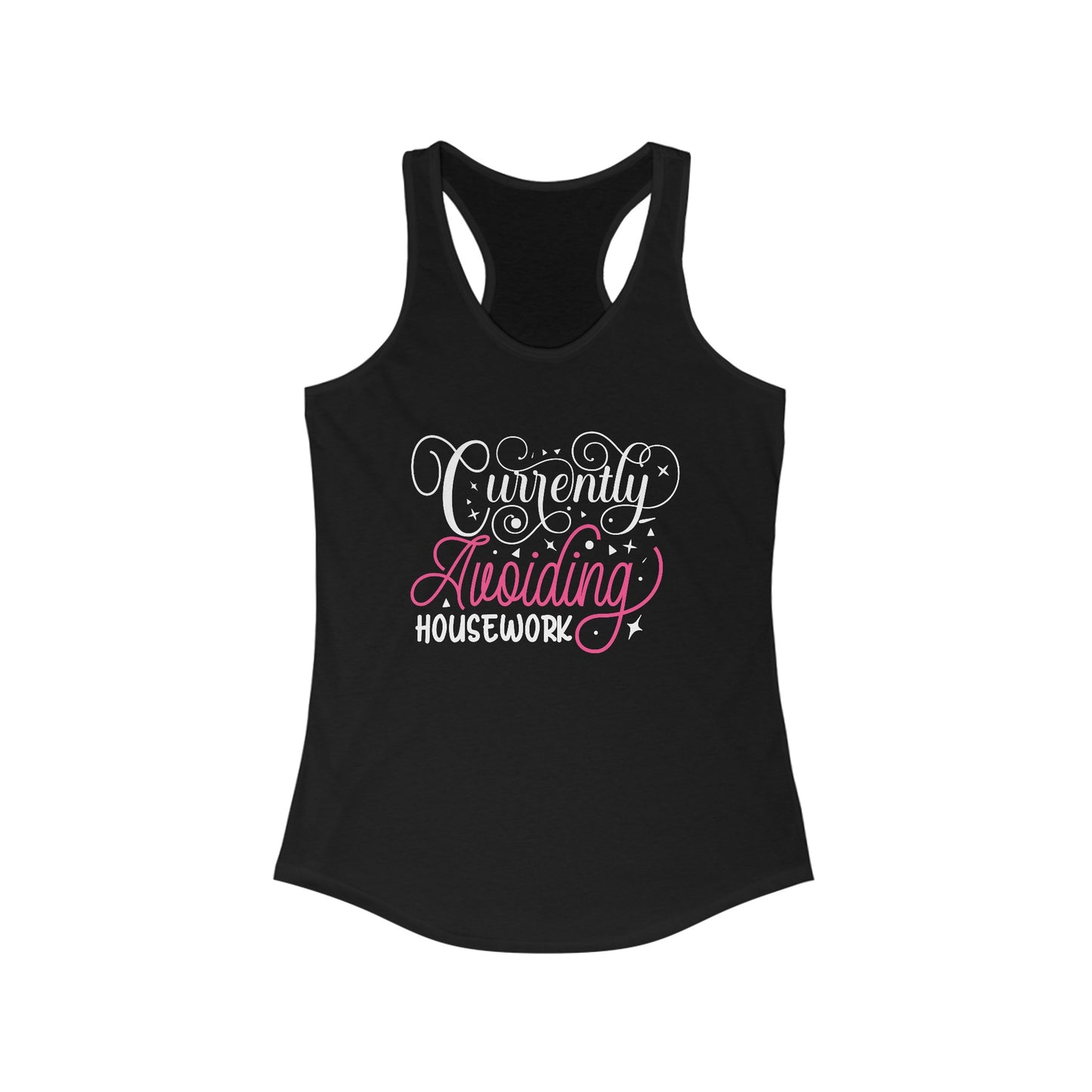 Whimsical ‘Currently Avoiding Housework’ Women’s Tank Top - Playful & Stylish Casual Wear