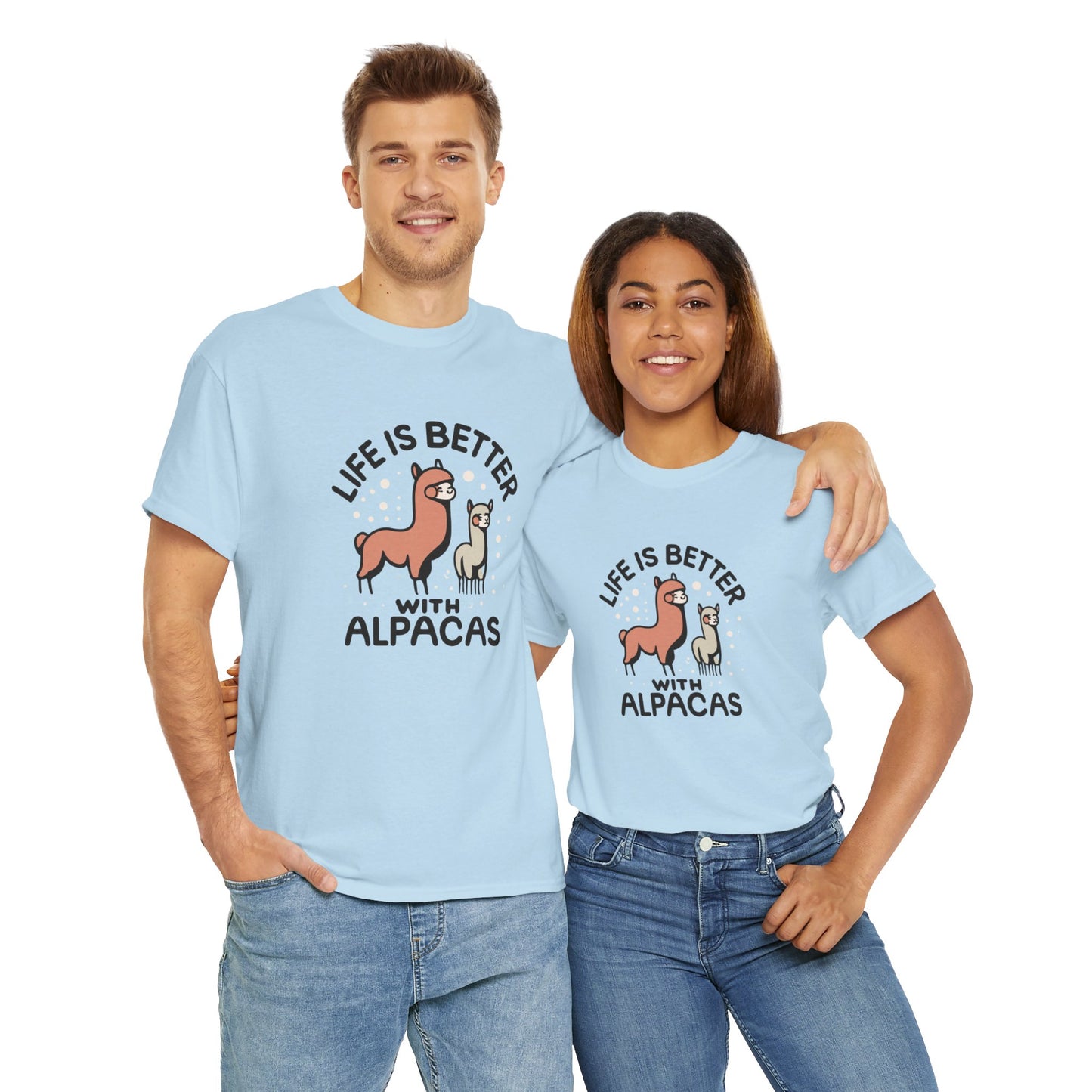 Life is Better with Alpacas - Whimsical T-Shirt for Animal Lover