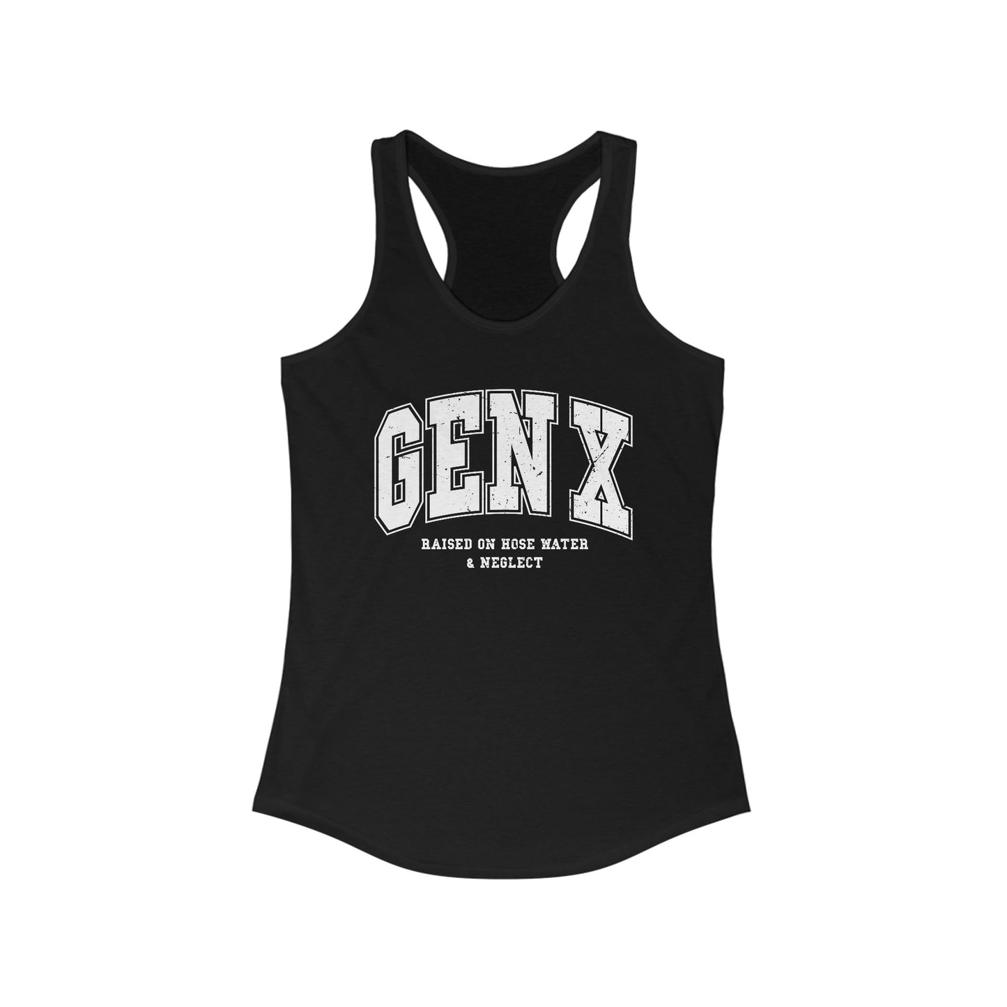 Vintage Gen X Women’s Tank Top: Raised on Hose Water & Neglect