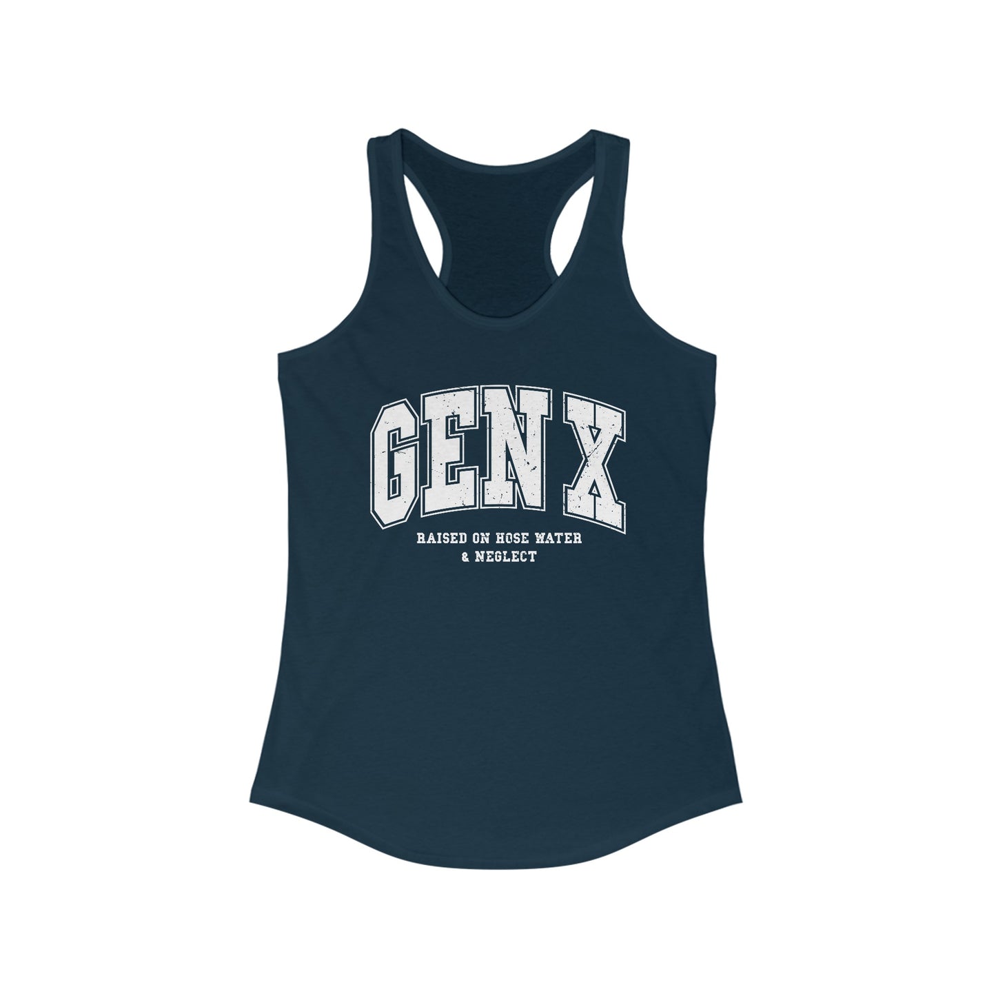 Vintage Gen X Women’s Tank Top: Raised on Hose Water & Neglect
