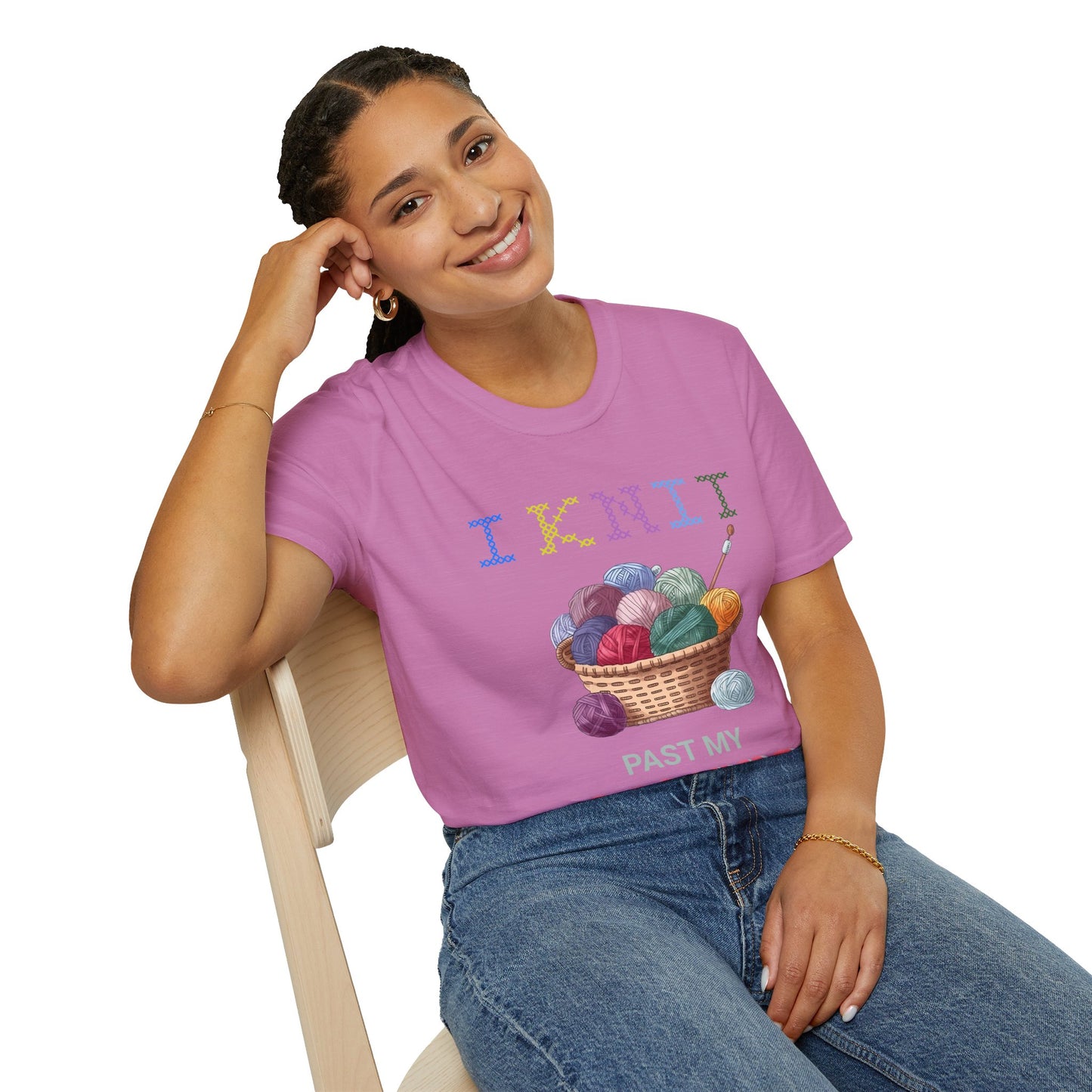 Humorous Knitting T-Shirt - I Knit Past My Bedtime - Unique, Comfortable & Crafty