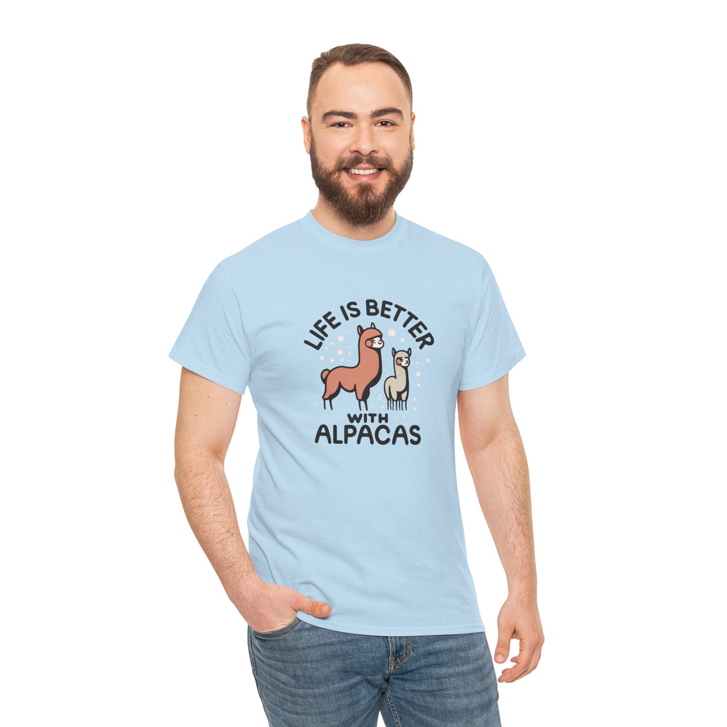Life is Better with Alpacas - Whimsical T-Shirt for Animal Lover