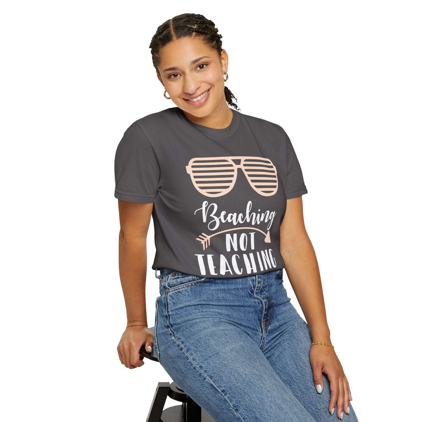Beaching Not Teaching - Summer Vibes T-Shirt