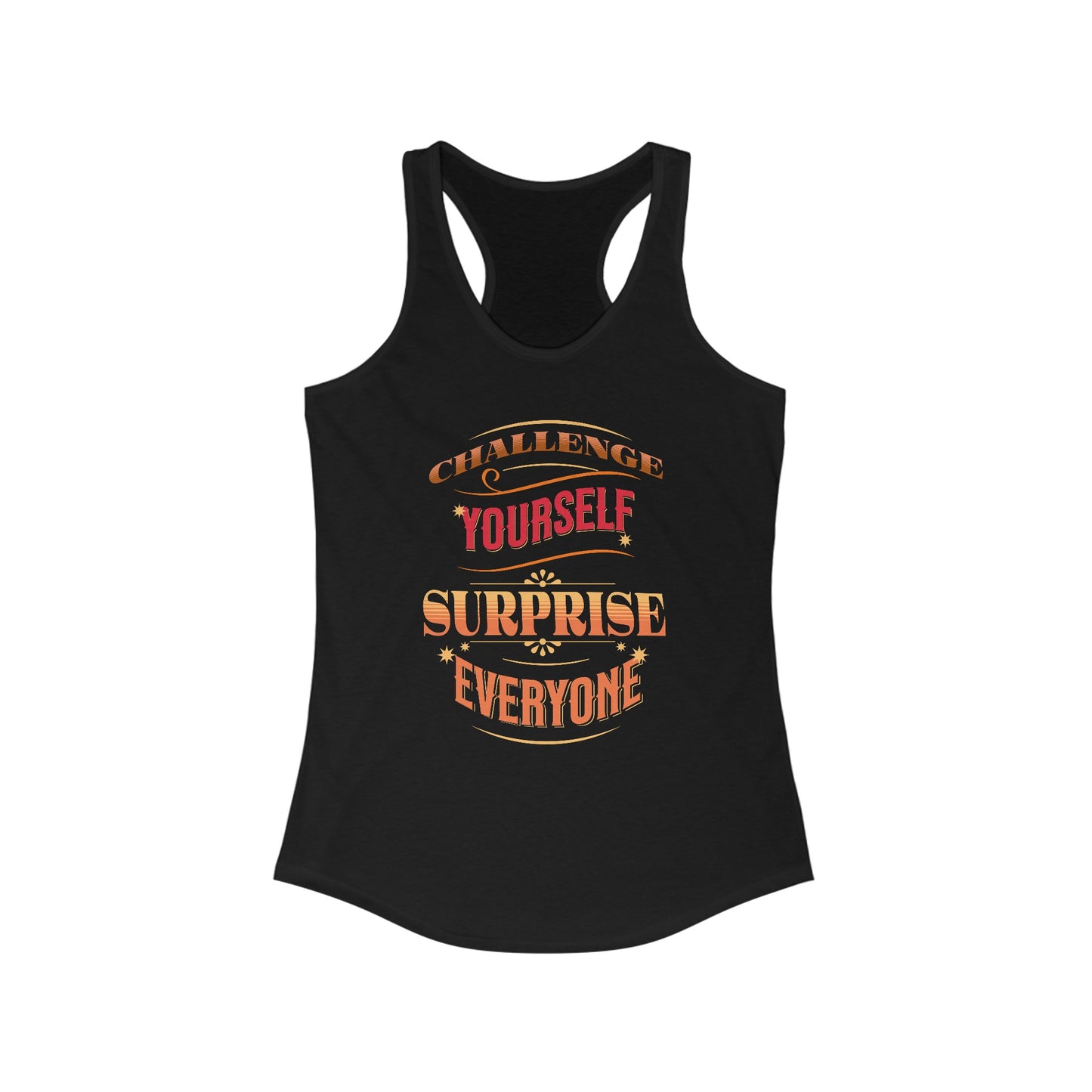 Empowering Women’s Tank Top with Motivational Phrases - Challenge Yourself, Surprise Everyone
