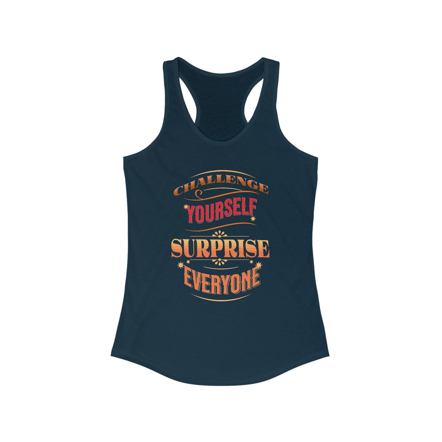 Empowering Women’s Tank Top with Motivational Phrases - Challenge Yourself, Surprise Everyone