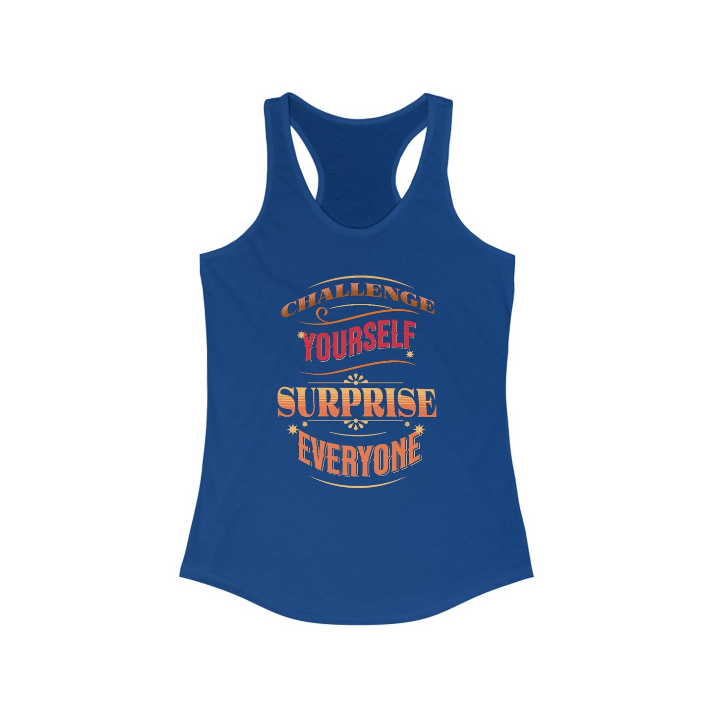 Empowering Women’s Tank Top with Motivational Phrases - Challenge Yourself, Surprise Everyone