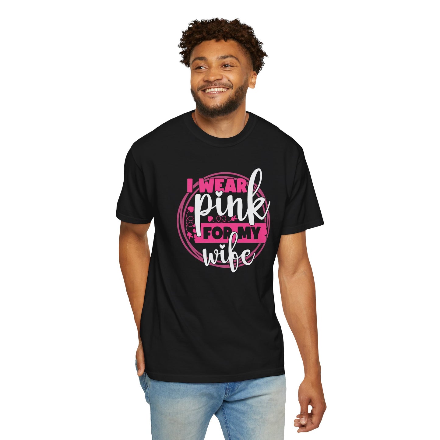 I Wear Pink For My Wife - Supportive Breast Cancer Awareness T-Shirt