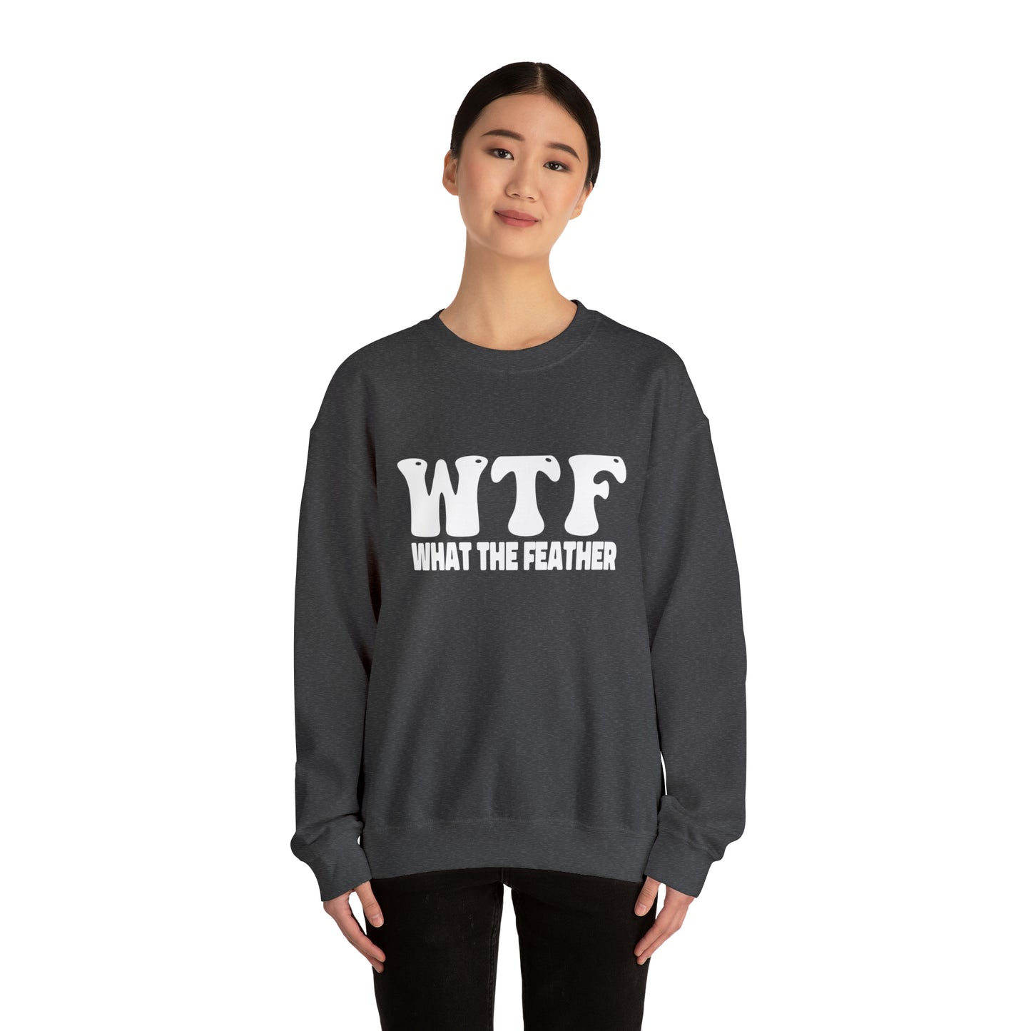 W.T.F. What The Feather unisex Crewneck Sweatshirt, Women's mens Sweater, Casual, Funny, Humor, Sweatshirt