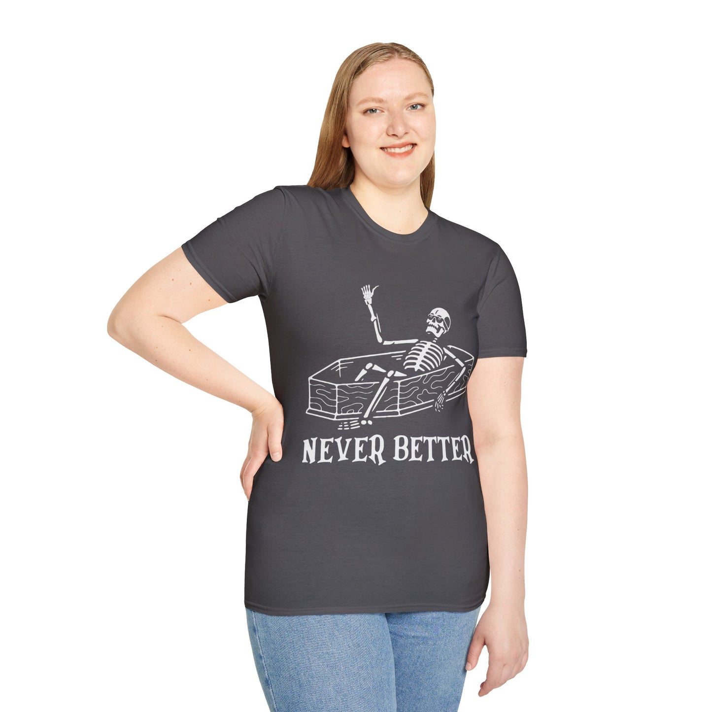 NEVER BETTER - Skeleton in Coffin Halloween Unisex Softstyle T-Shirt