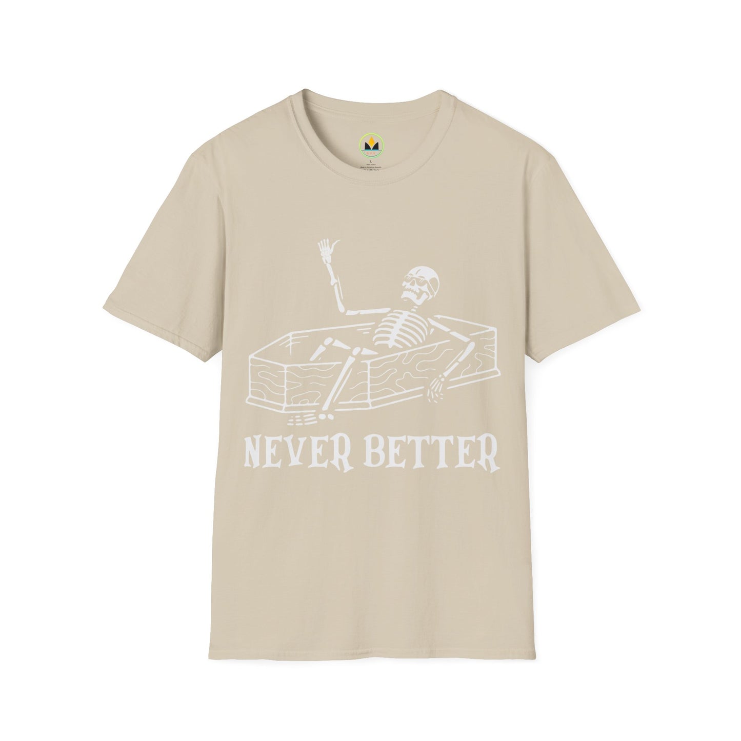 NEVER BETTER - Skeleton in Coffin Halloween Unisex Softstyle T-Shirt