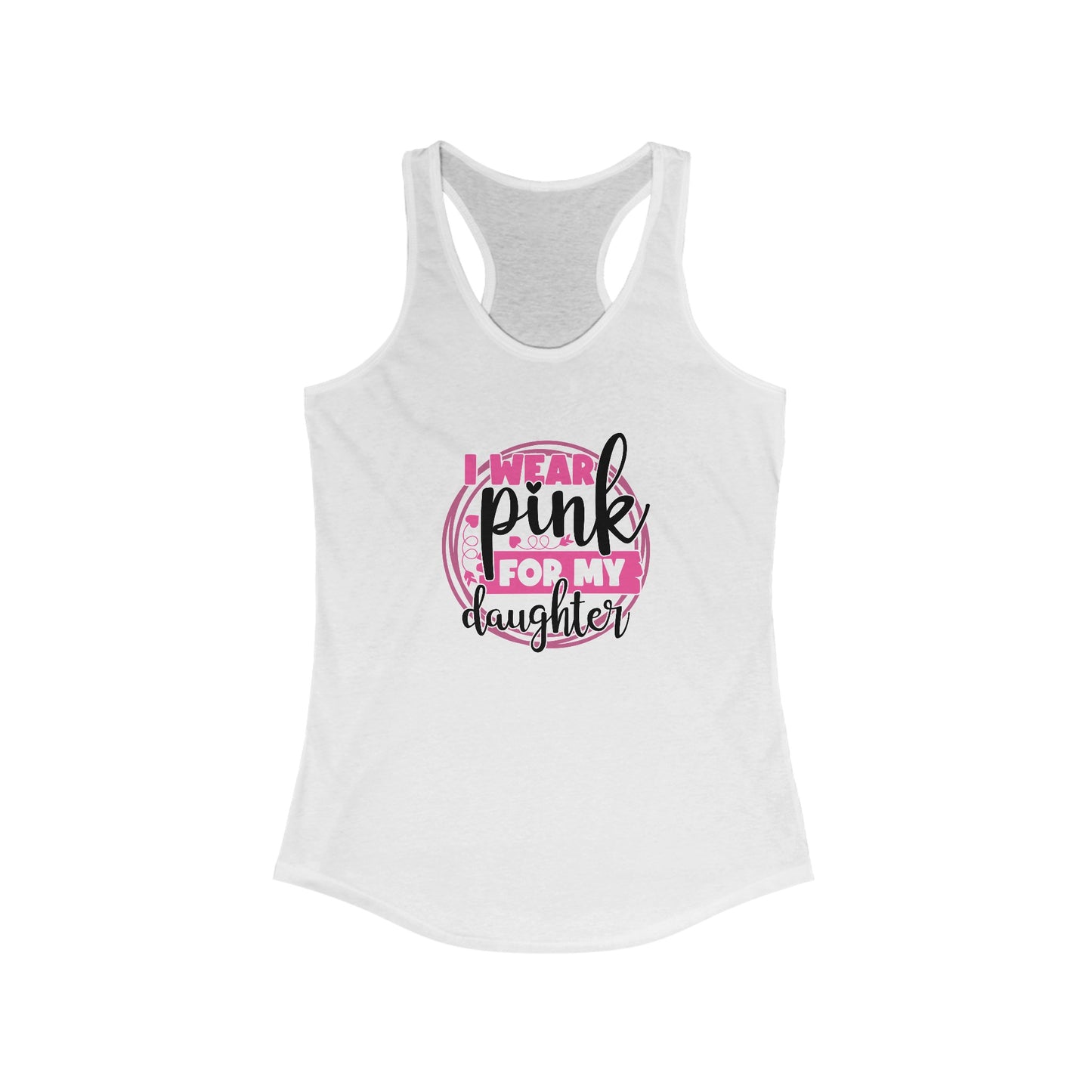 Supportive ‘I Wear Pink For My Daughter’ Breast Cancer Awareness Tank Top