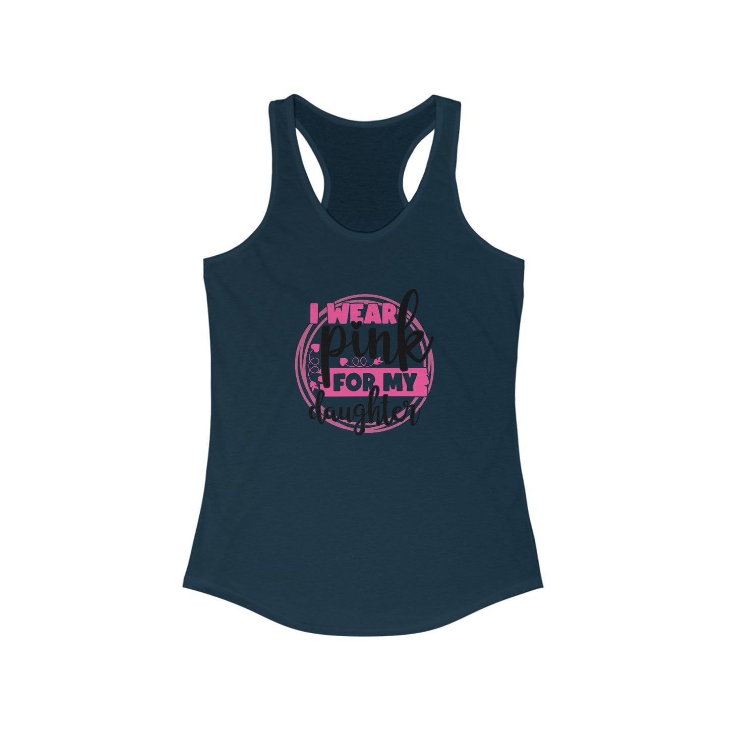 Supportive ‘I Wear Pink For My Daughter’ Breast Cancer Awareness Tank Top