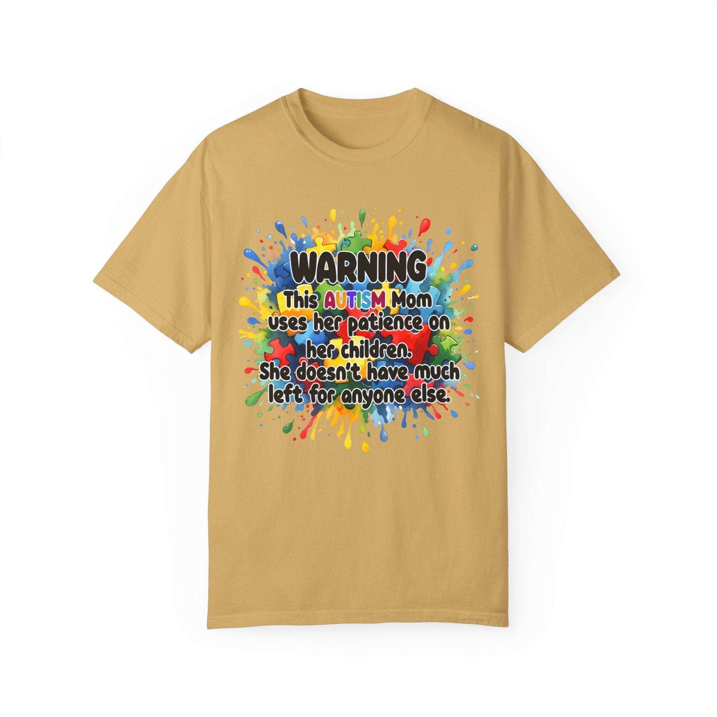 Autism Mom’s Patience Statement T-Shirt: Bold & Empowering