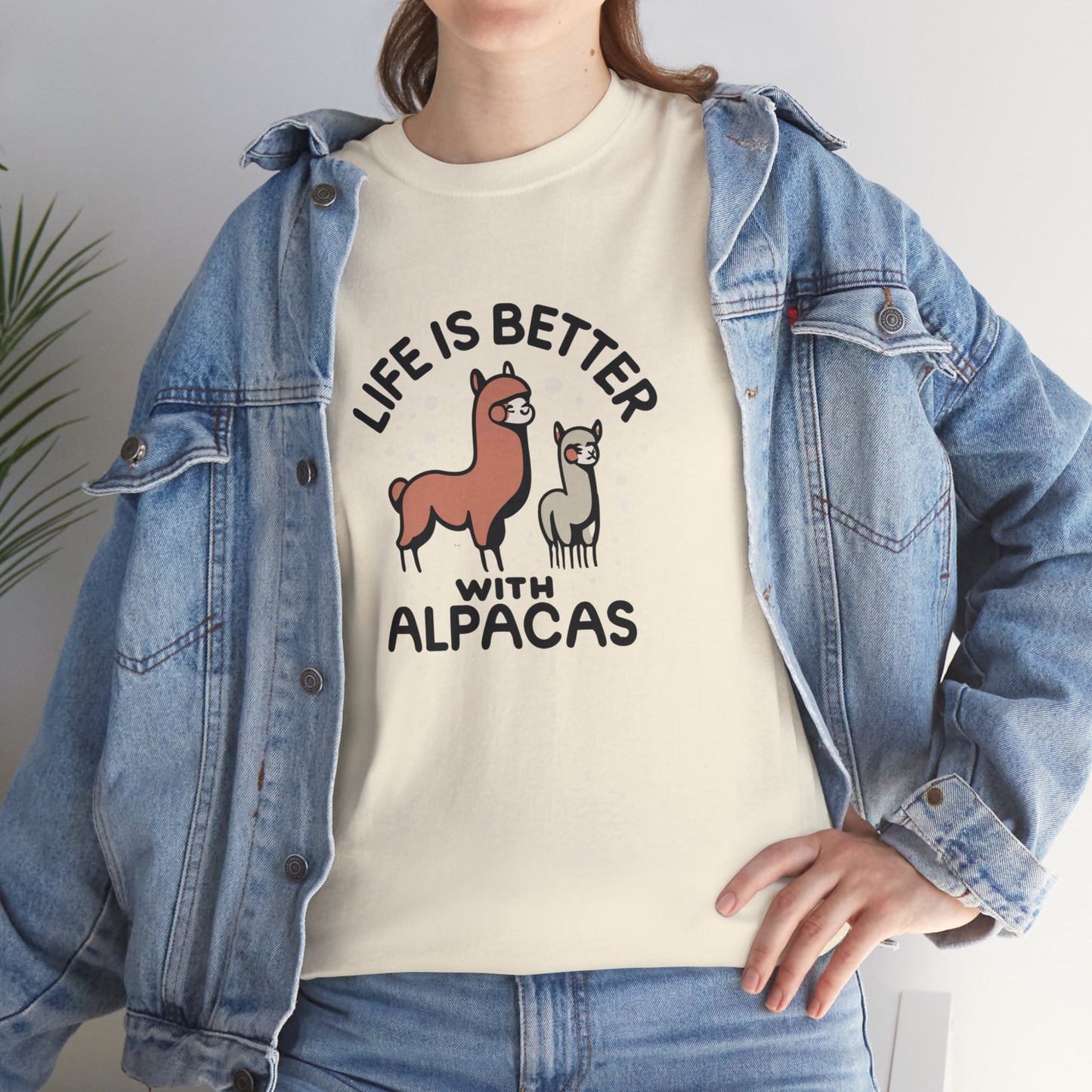 Life is Better with Alpacas - Whimsical T-Shirt for Animal Lover