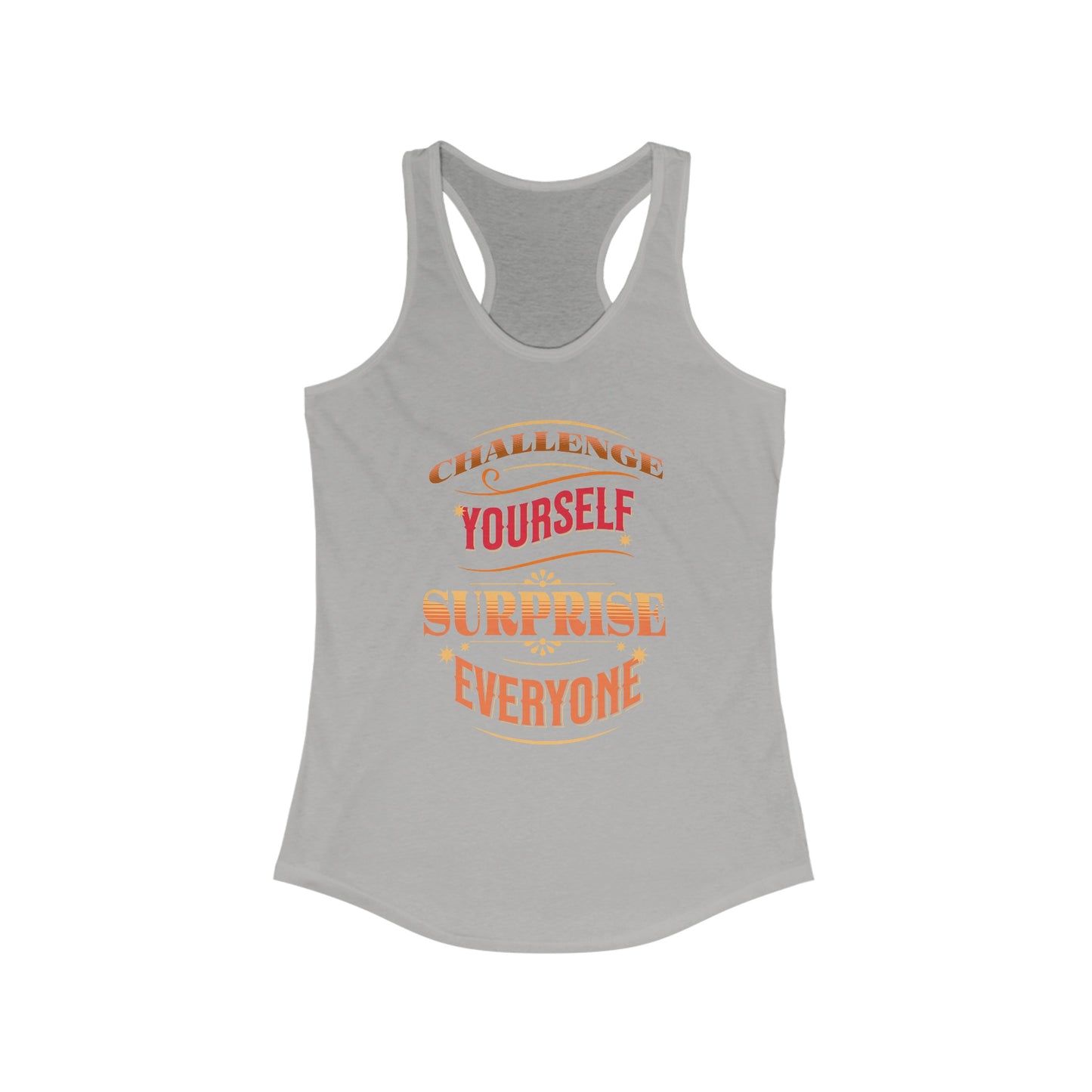 Empowering Women’s Tank Top with Motivational Phrases - Challenge Yourself, Surprise Everyone