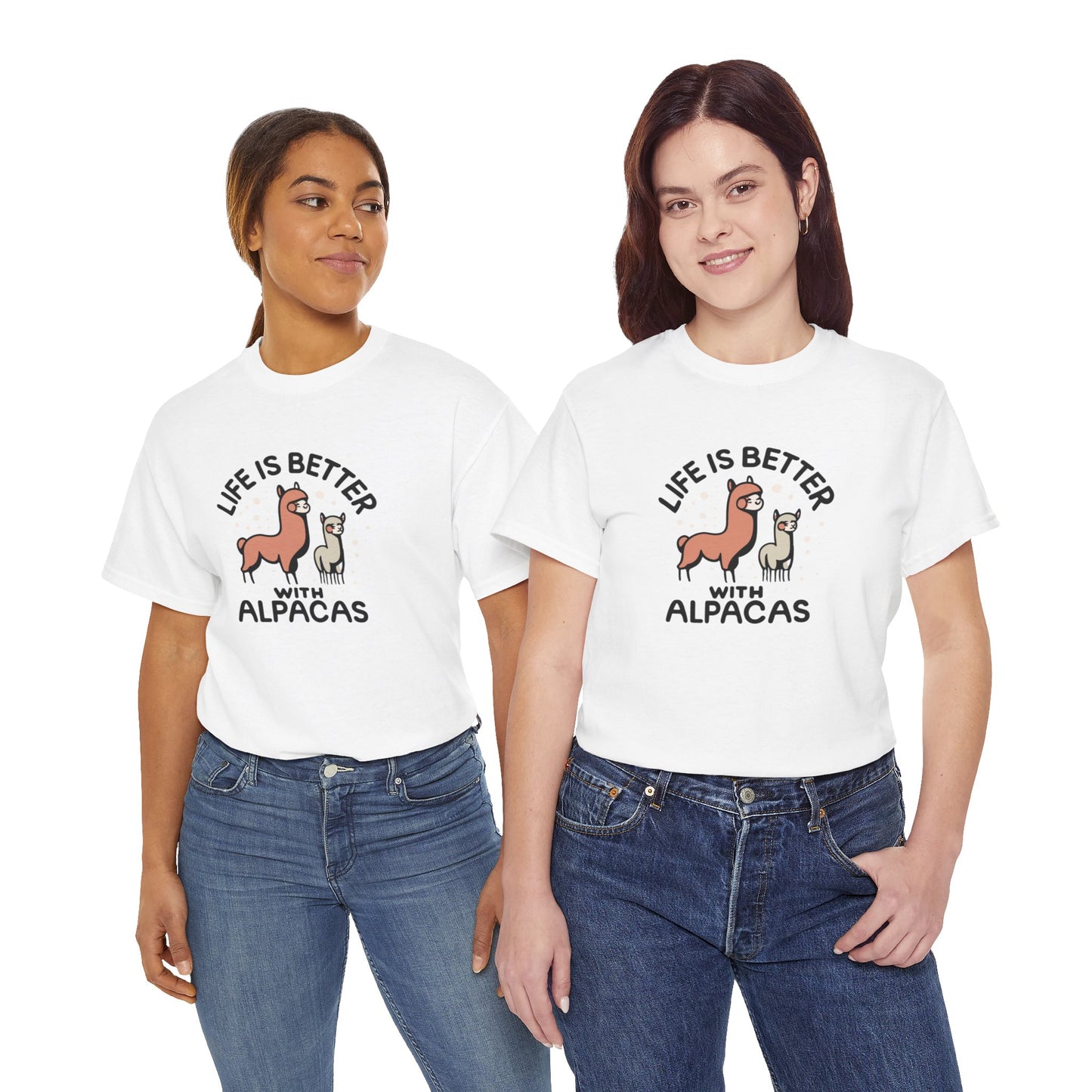 Life is Better with Alpacas - Whimsical T-Shirt for Animal Lover