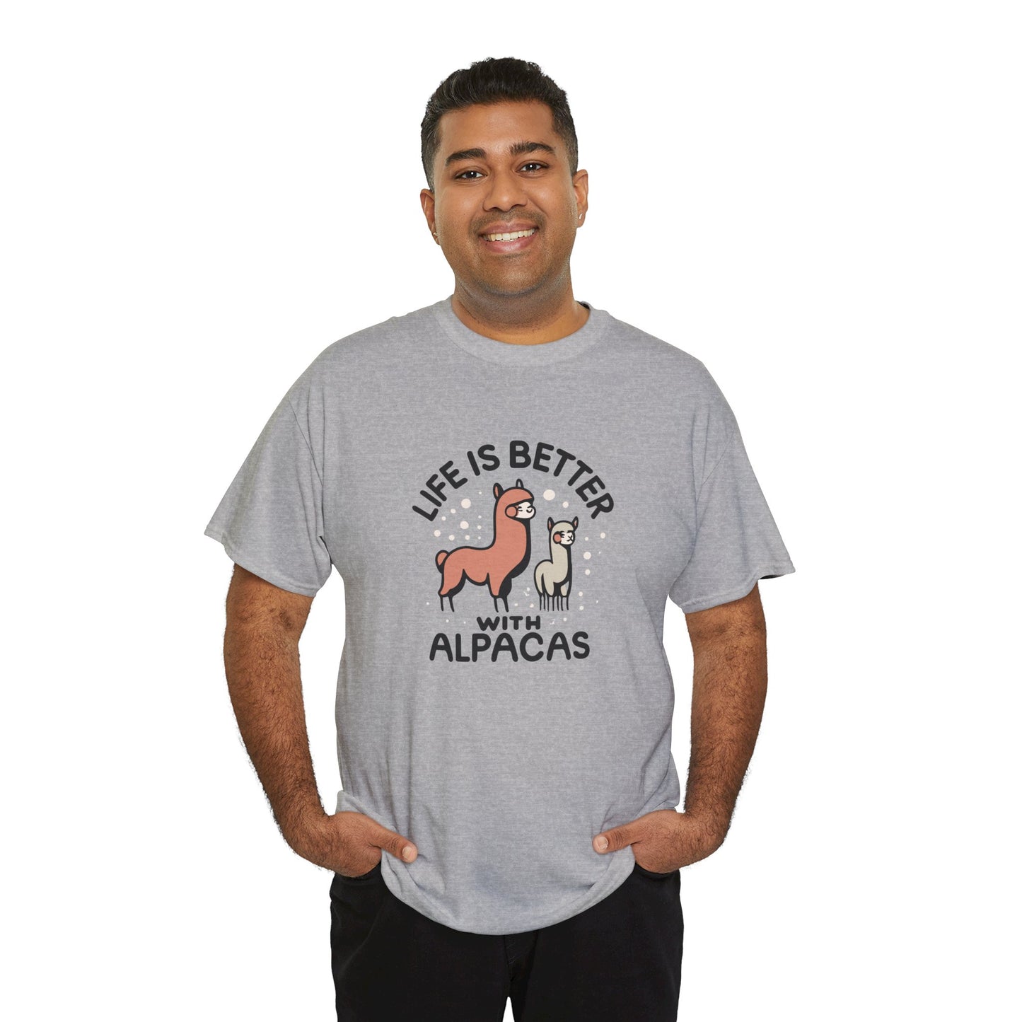 Life is Better with Alpacas - Whimsical T-Shirt for Animal Lover