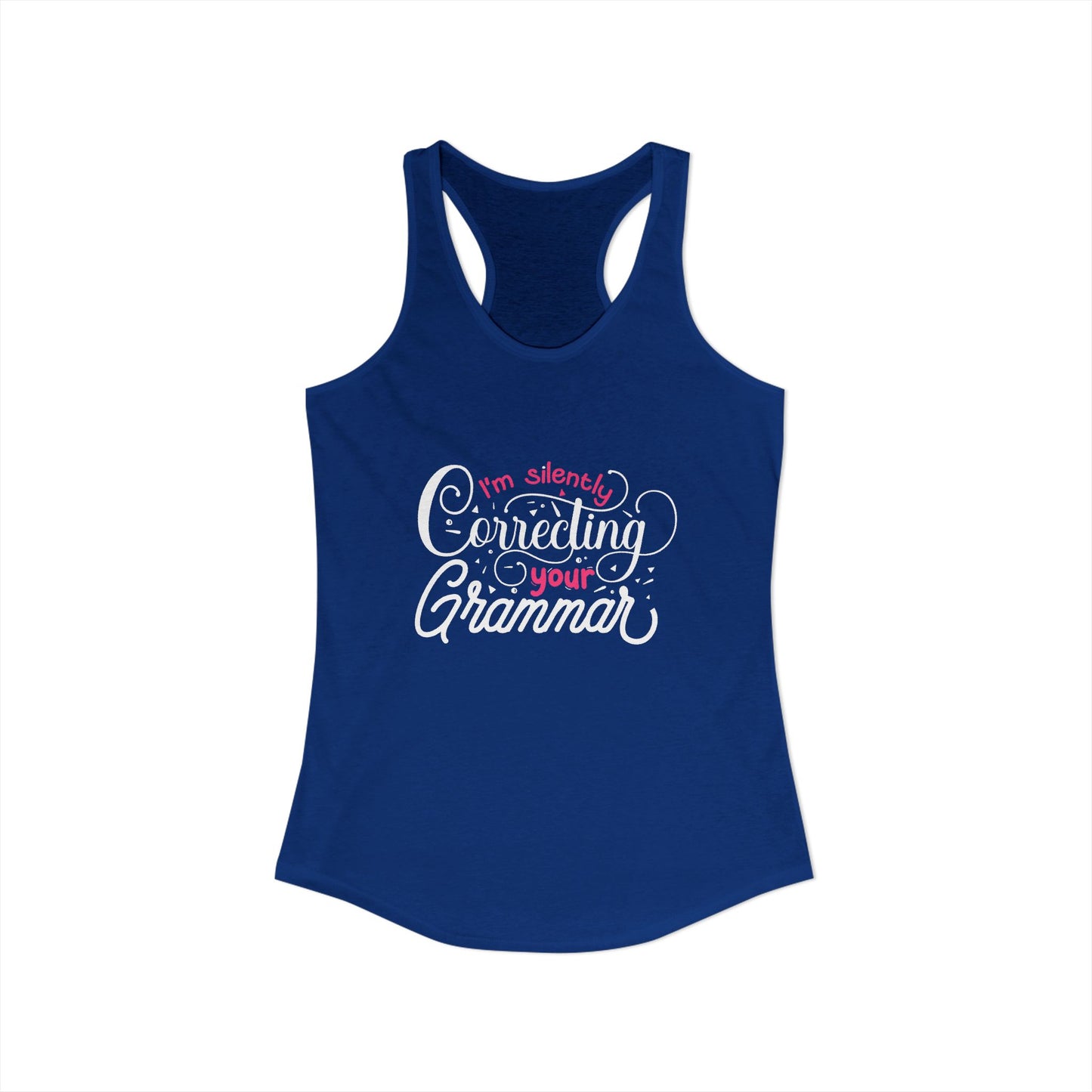Grammar Guru Women’s Tank Top - Flaunt Your Word Wizardry I’m Silently Correcting Your Grammar’