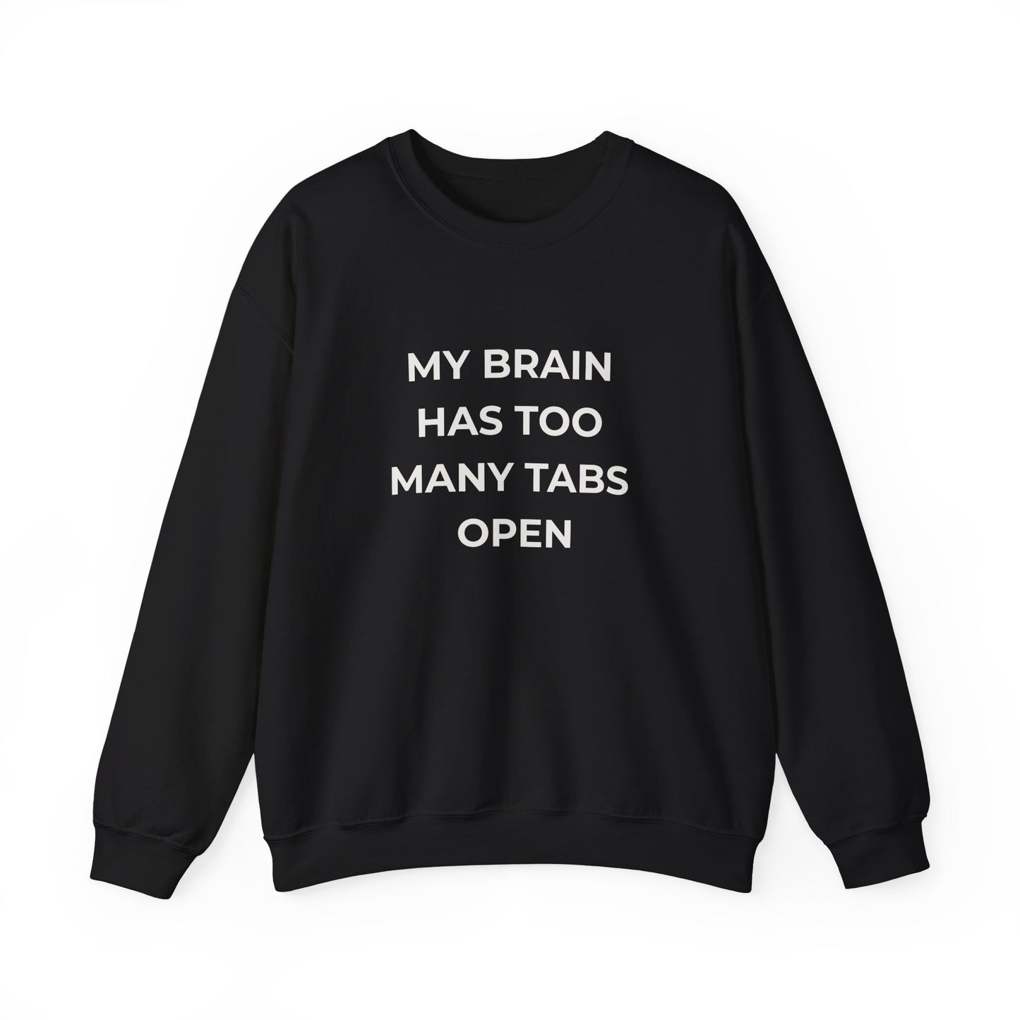 My Brain Has Too Many Tabs Open Sweatshirt | Funny ADHD Gift | Cozy Lofi Pullover