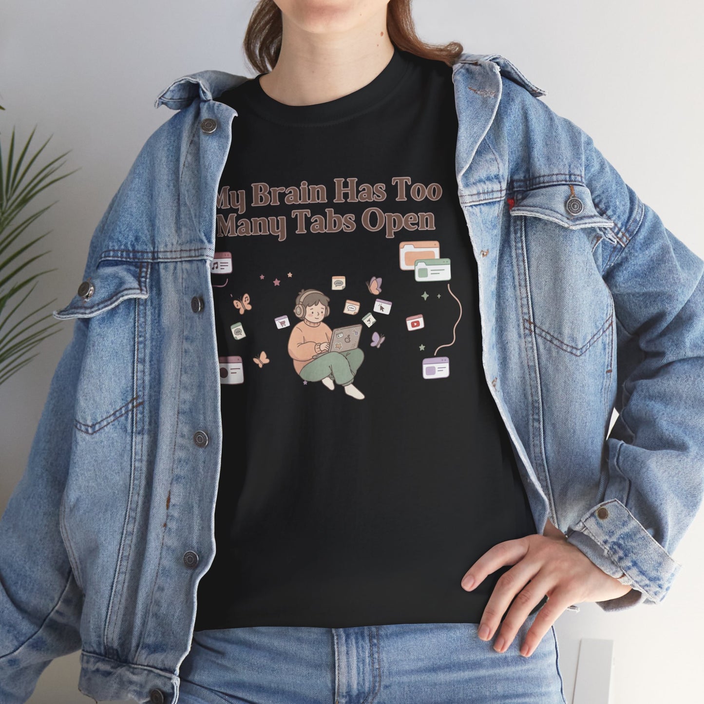 Hyper-Focus Mode: ENGAGED 🎧 The 'Brain Has Too Many Tabs Open' Neurospicy Tee