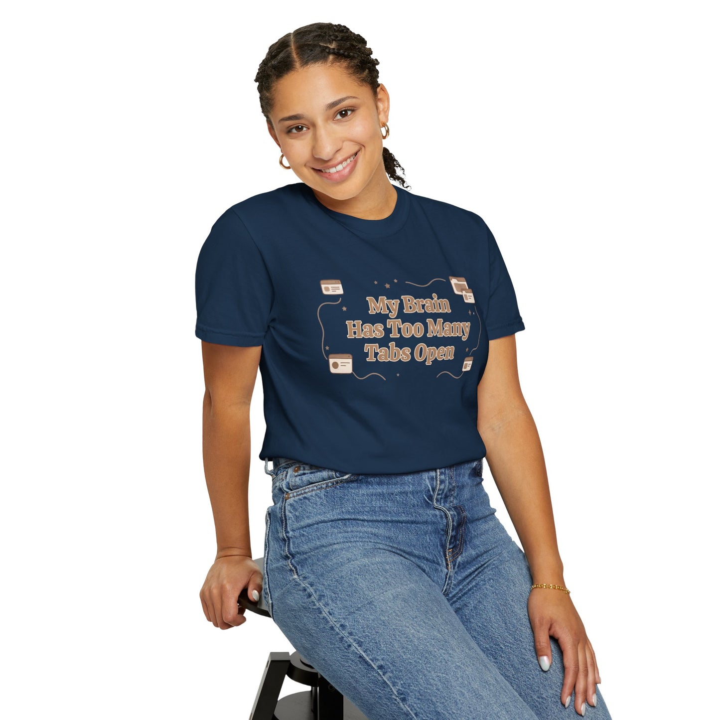 The "Too Many Tabs" ADHD Aesthetic Comfort Tee