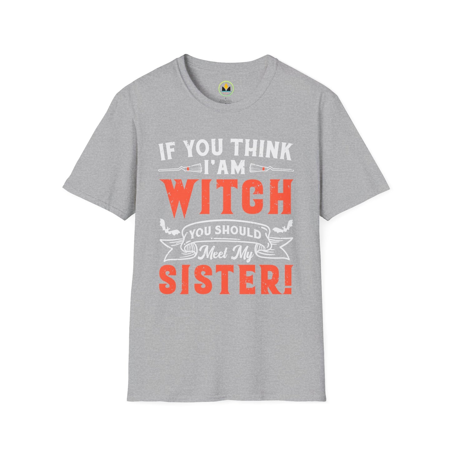 Humorous Witch Sister Halloween Unique Spooky Season Softstyle T-Shirt