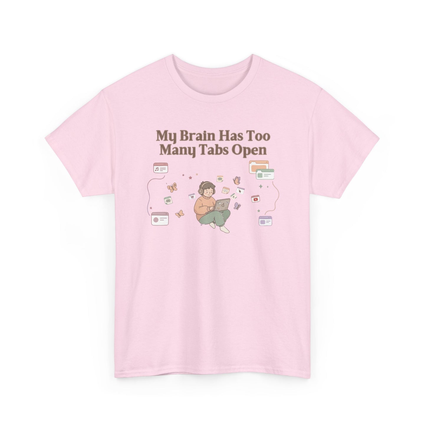 Hyper-Focus Mode: ENGAGED 🎧 The 'Brain Has Too Many Tabs Open' Neurospicy Tee