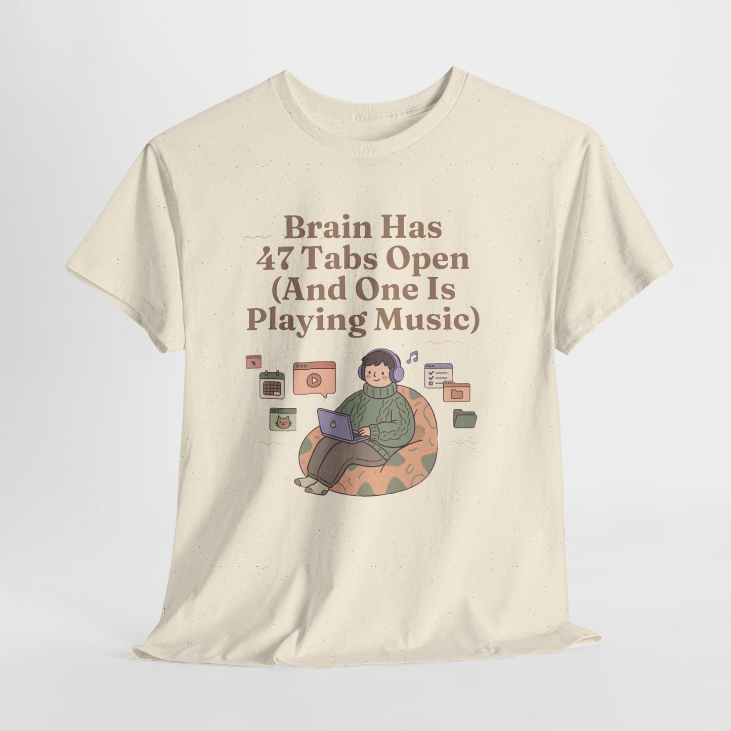 ADHD Lofi Aesthetic: 'Brain Has 47 Tabs Open (And One Is Playing Music)' Graphic Tee