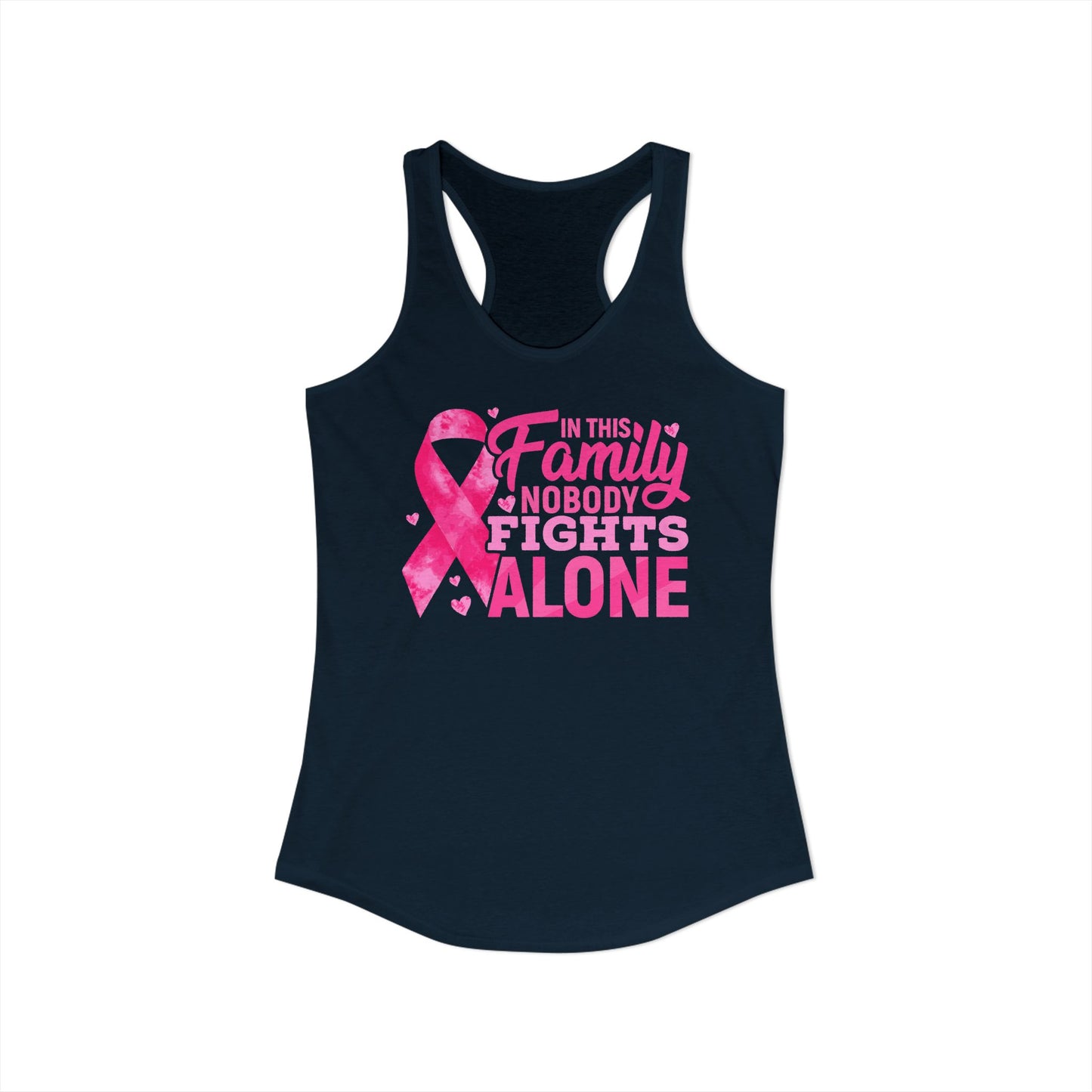 No One Fights Alone" Family Support Tank | Pink Ribbon Cancer Awareness Racerback | Breast Cancer Walk Shirt