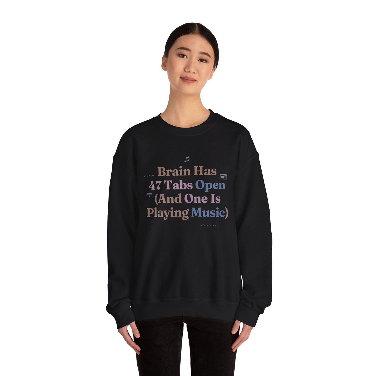 Hyperfocus Mode: '47 Tabs Open & Playing Music' Neurospicy Lofi Sweatshirt